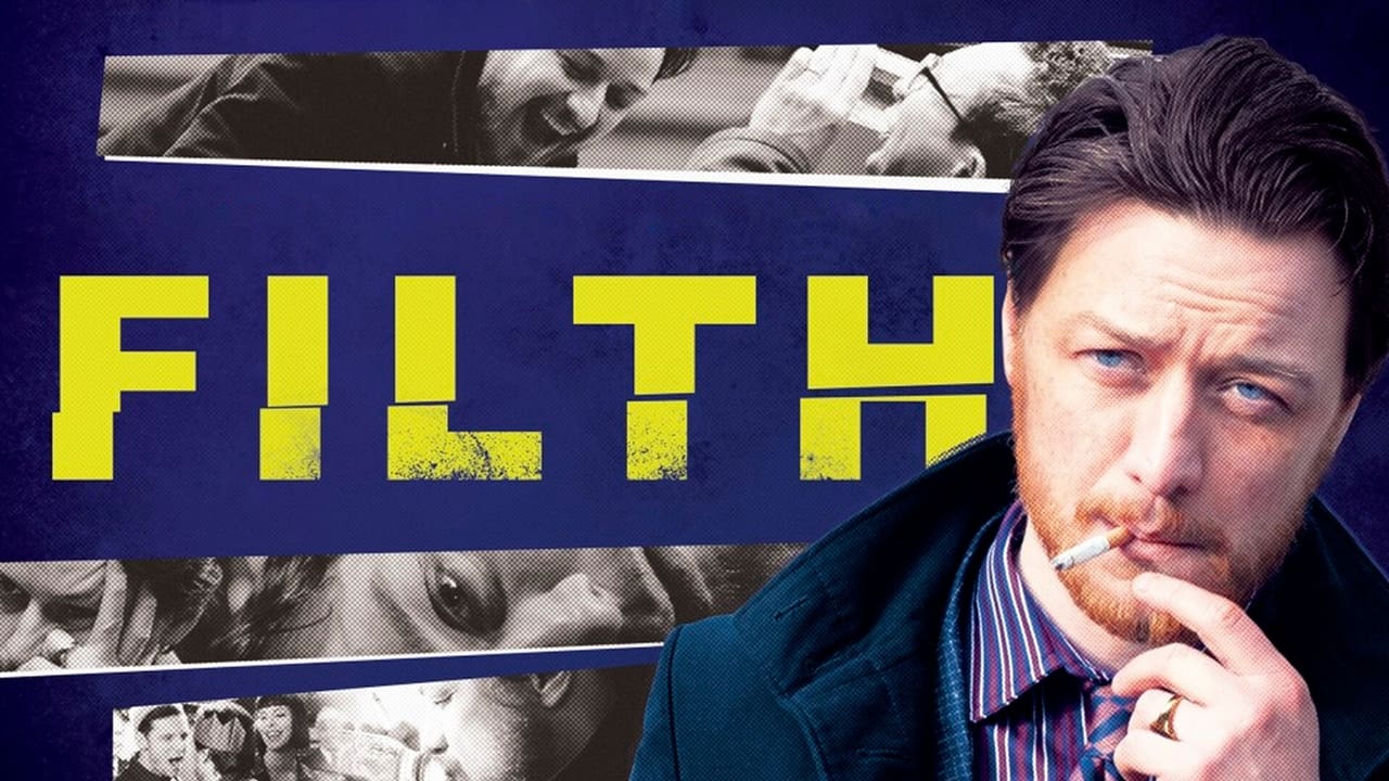 Filth (2013)