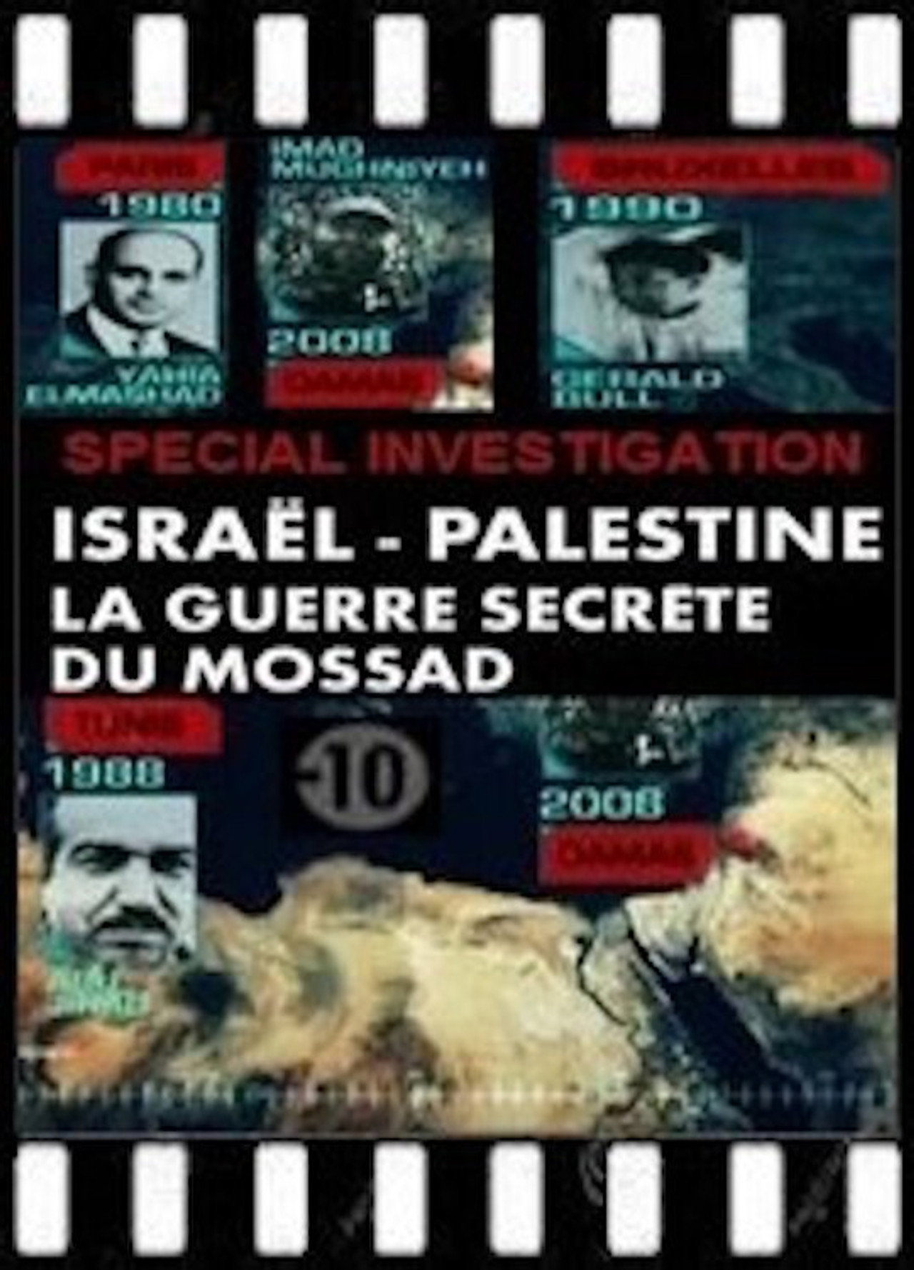 Israël / Palestine: La Guerre Secrète du Mossad filmaffisch