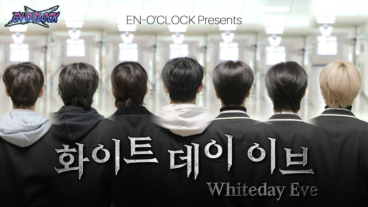 EN-O'Clock' - Season 6 Episode 9 : EP108 White Day Eve