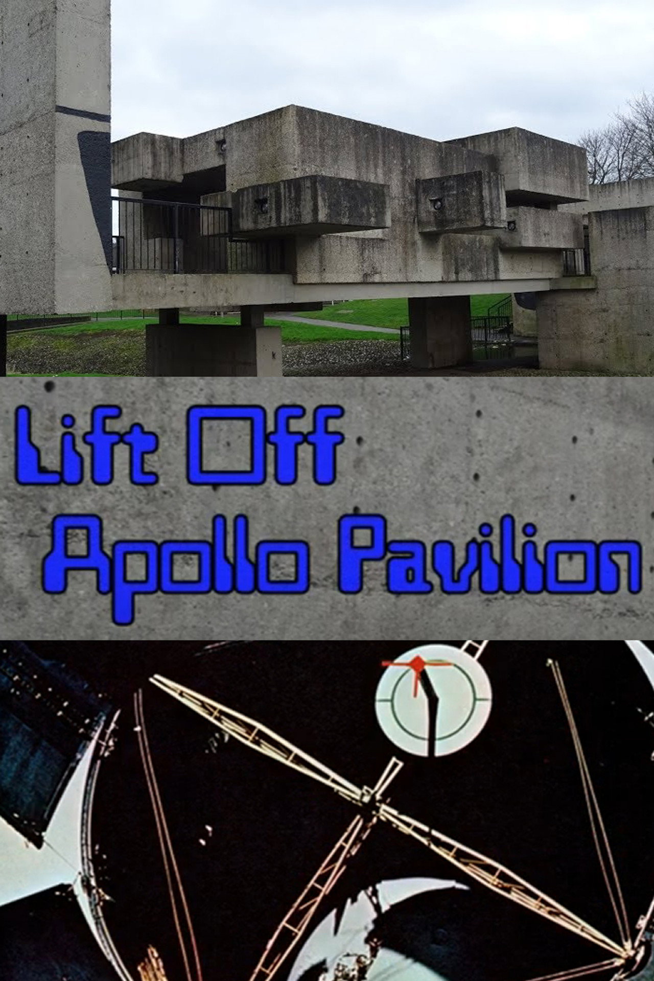 Lift Off Apollo Pavilion filmaffisch