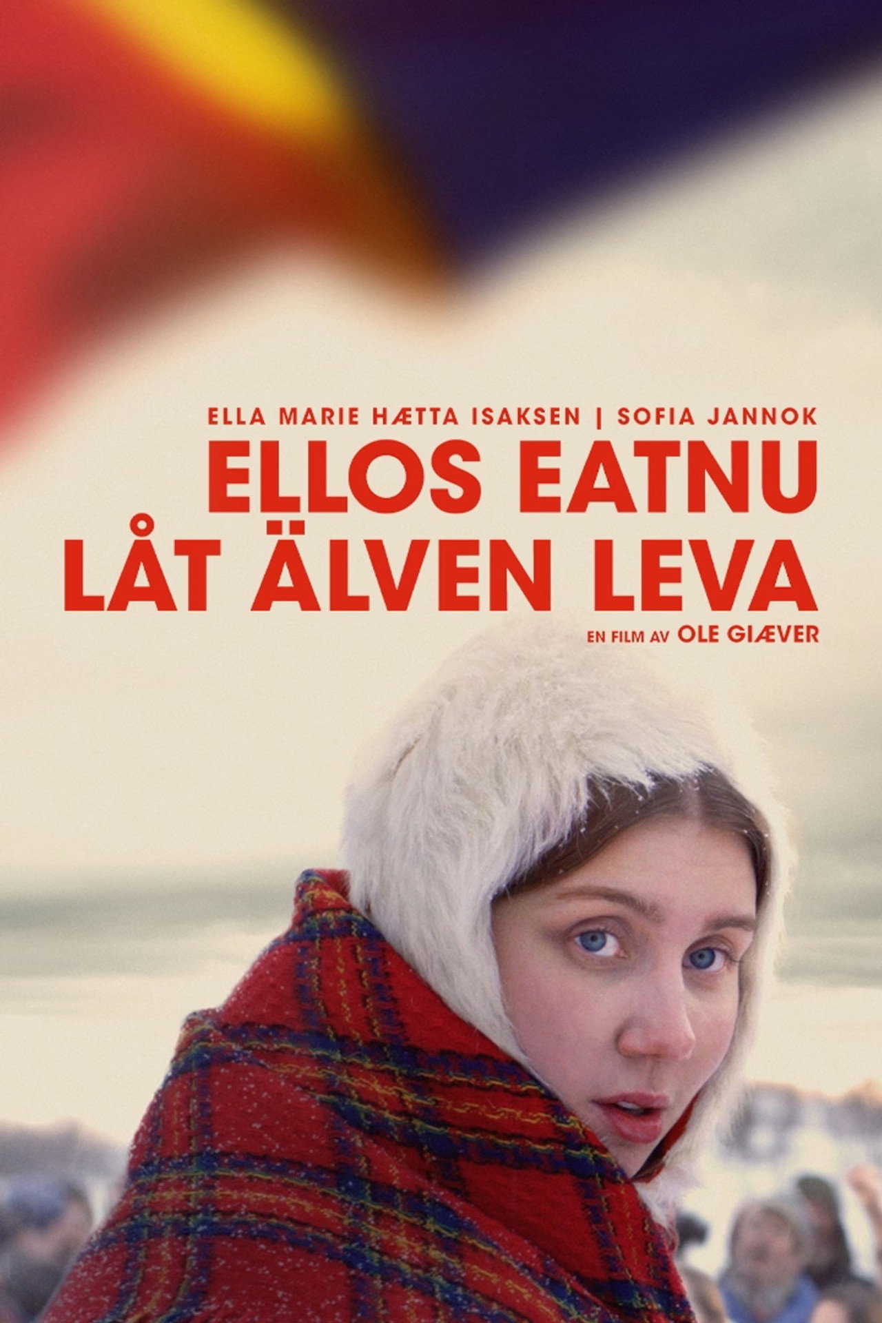 Ellos eatnu - Låt älven leva filmaffisch
