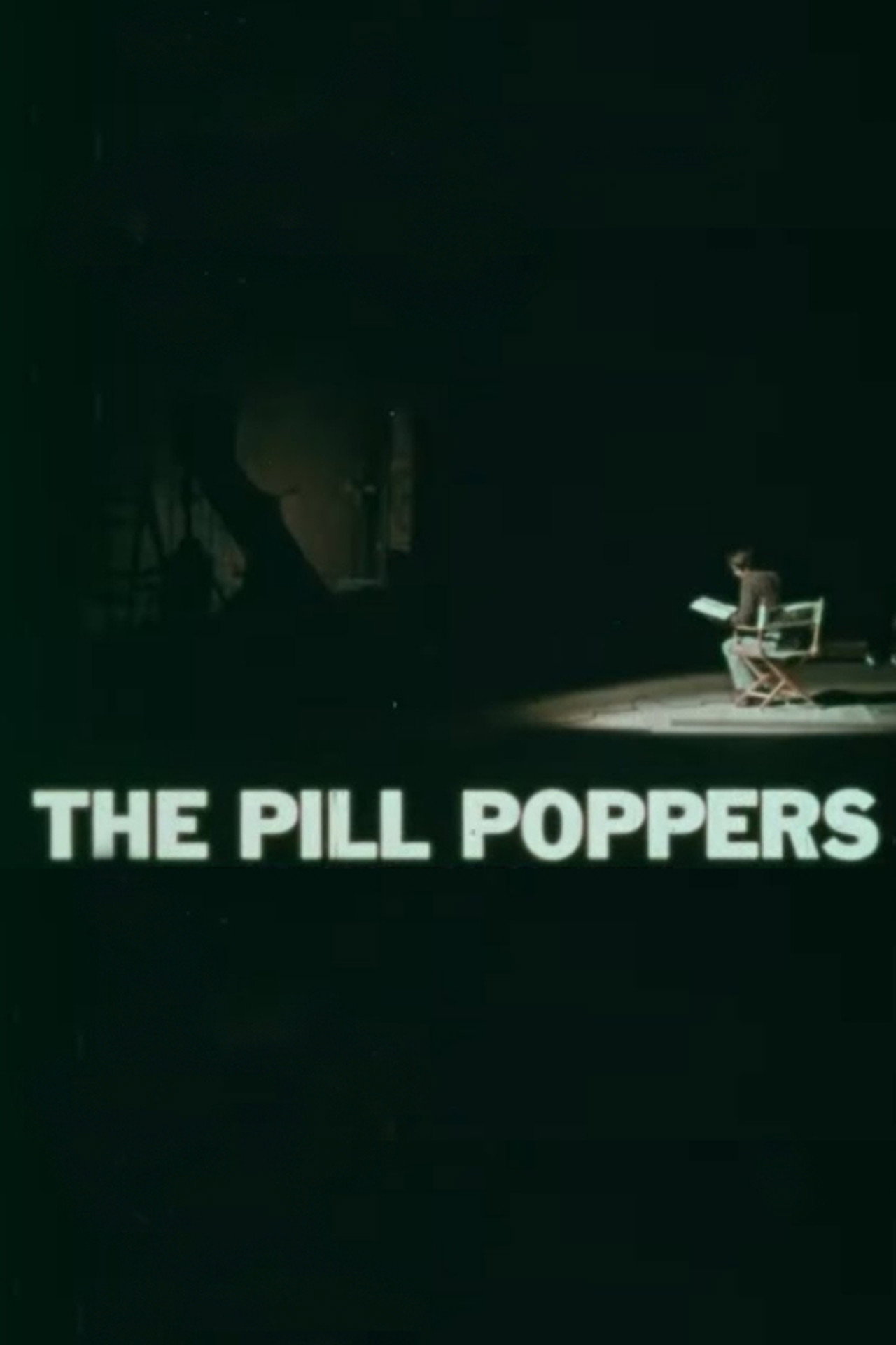 The Pill Poppers poster
