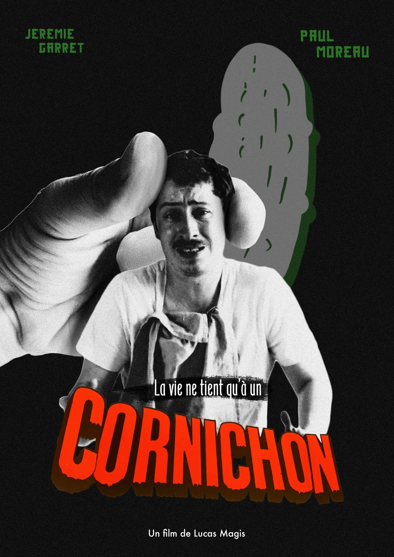 La vie ne tient qu'à un Cornichon filmaffisch