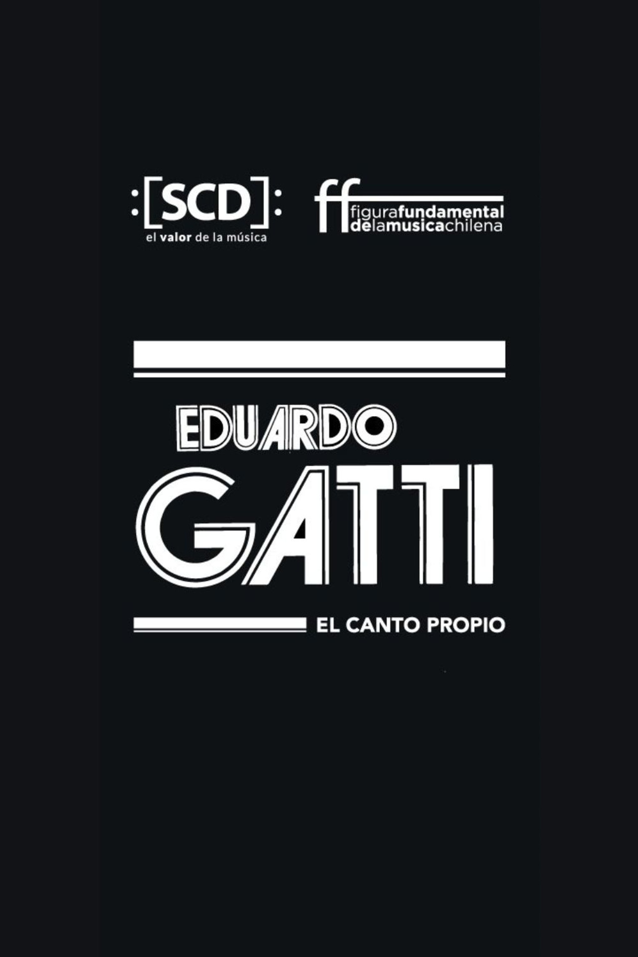 Eduardo Gatti, el canto propio filmaffisch