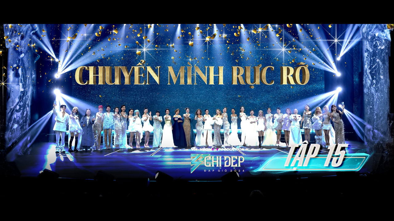 Chị Đẹp Đạp Gió Rẽ Sóng — Épisode 15