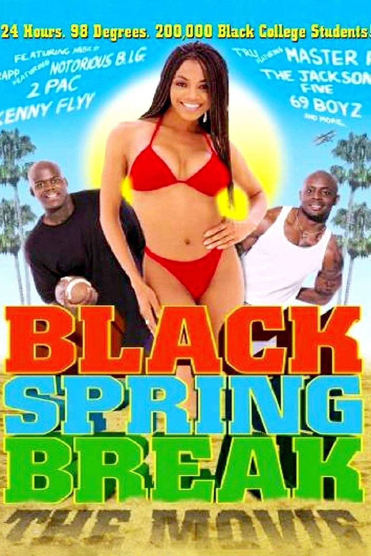 Black Spring Break: The Movie