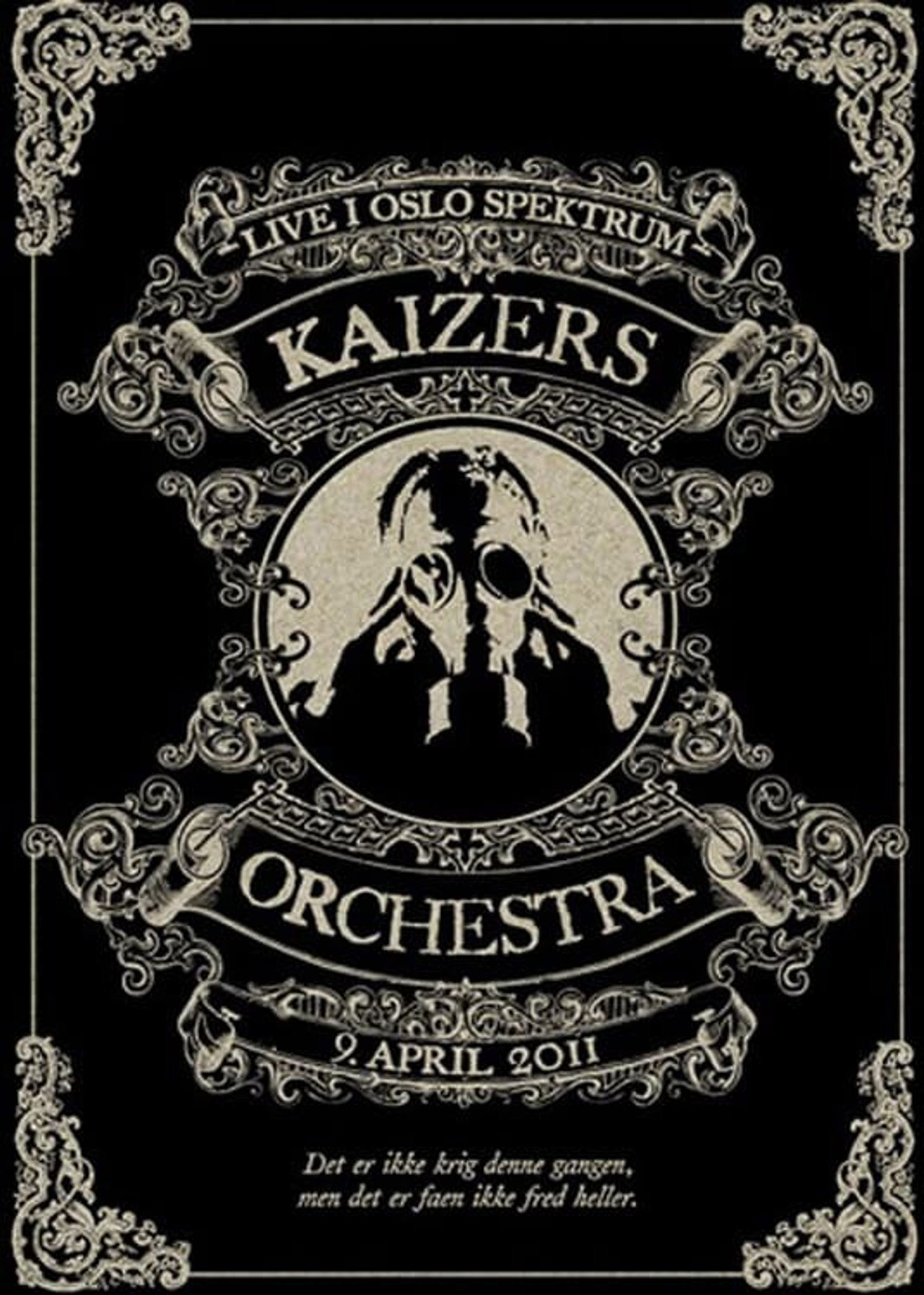 Kaizers Orchestra - Live i Oslo Spektrum filmaffisch