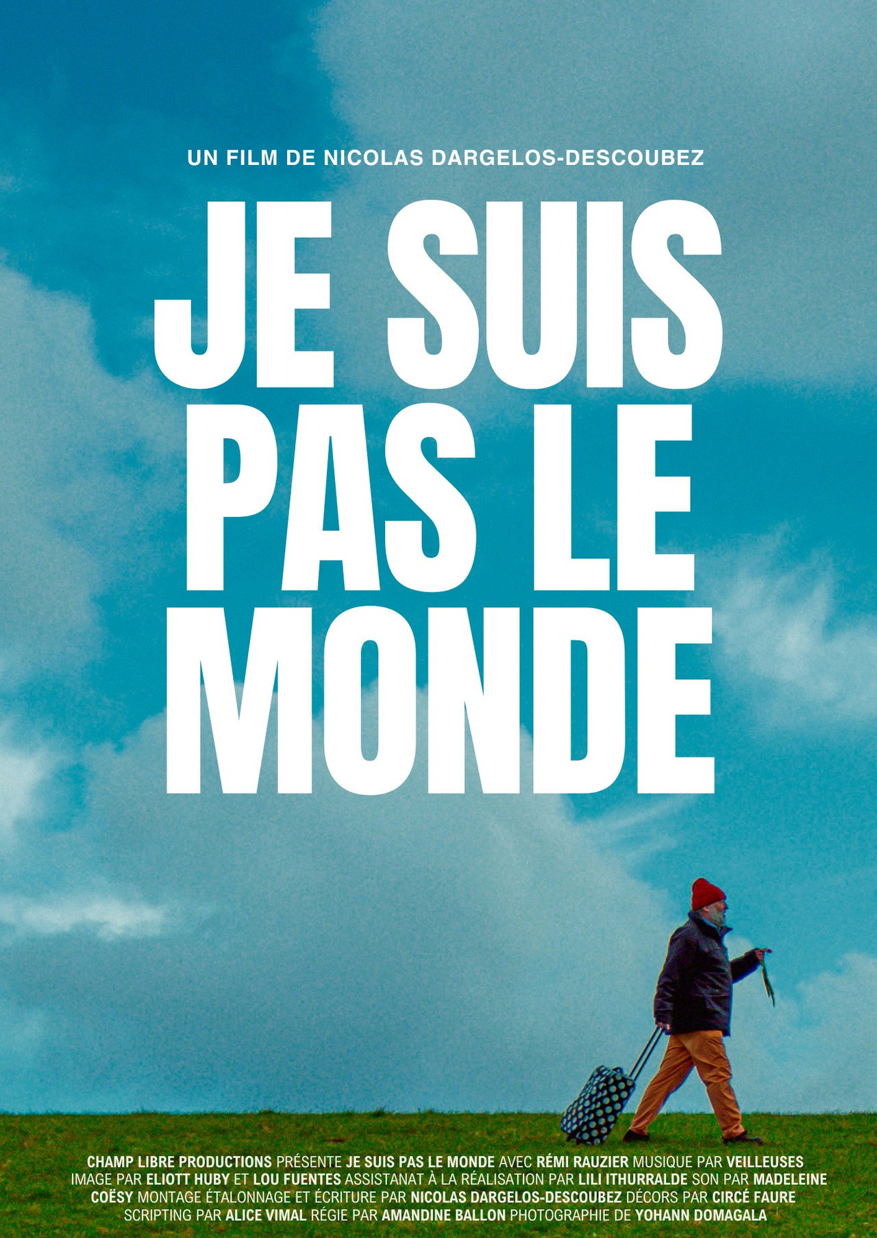 Je suis pas le monde filmaffisch