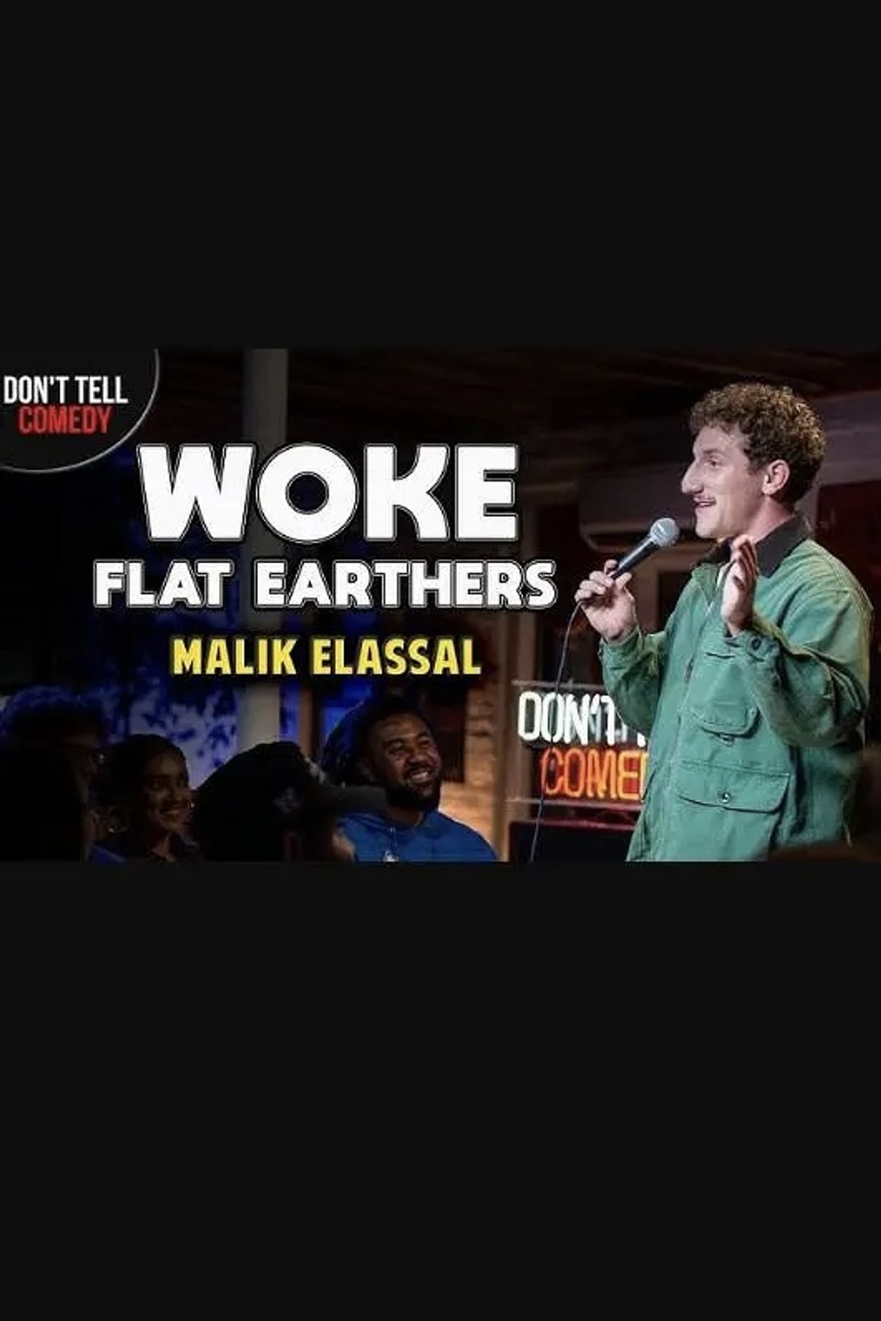 Malik Elassal: Woke Flat Earthers