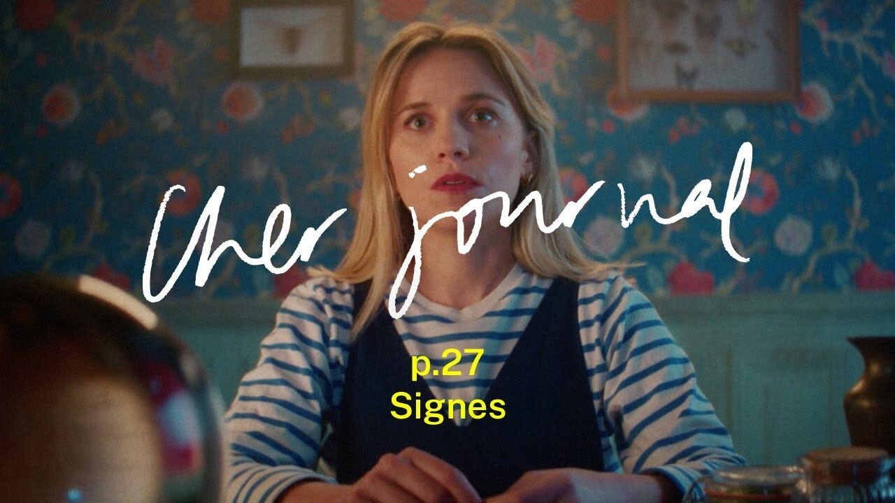 Cher Journal — Signes