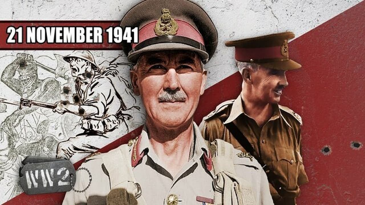 World War Two - Season 3 Episode 48 : Week 117 - Surprise Attack On Rommel! - Operation Crusader Begins - WW2 - November 21, 1941
