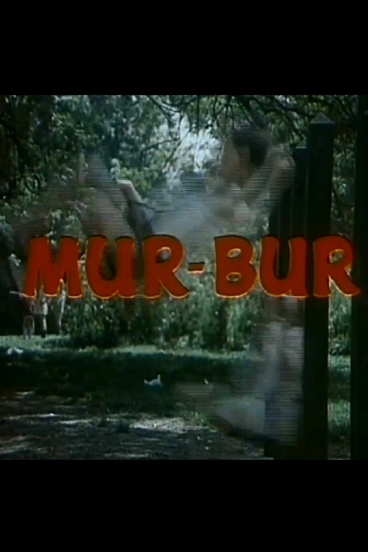 Mur - bur filmaffisch