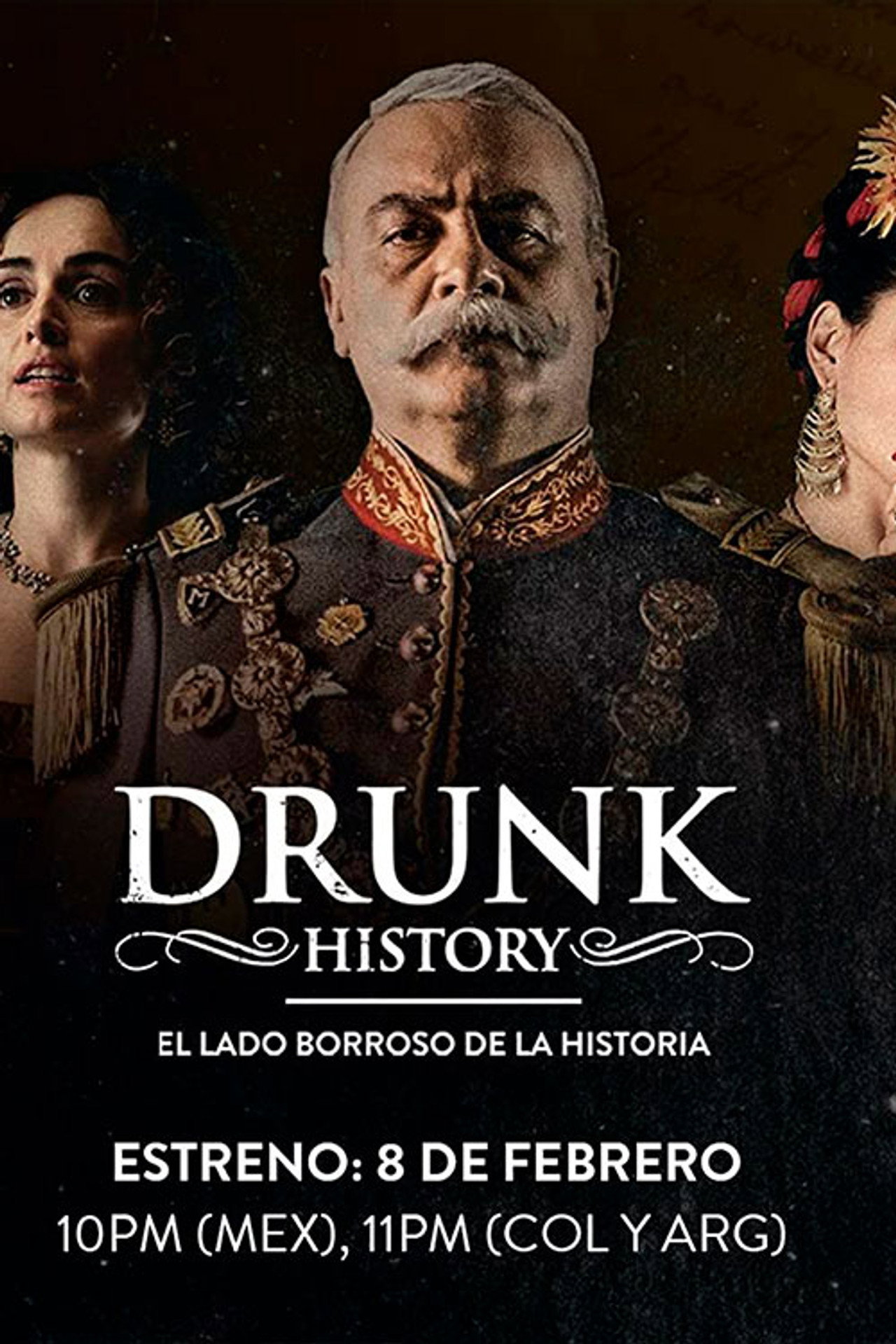 Drunk History El Lado Borroso De La Historia affisch