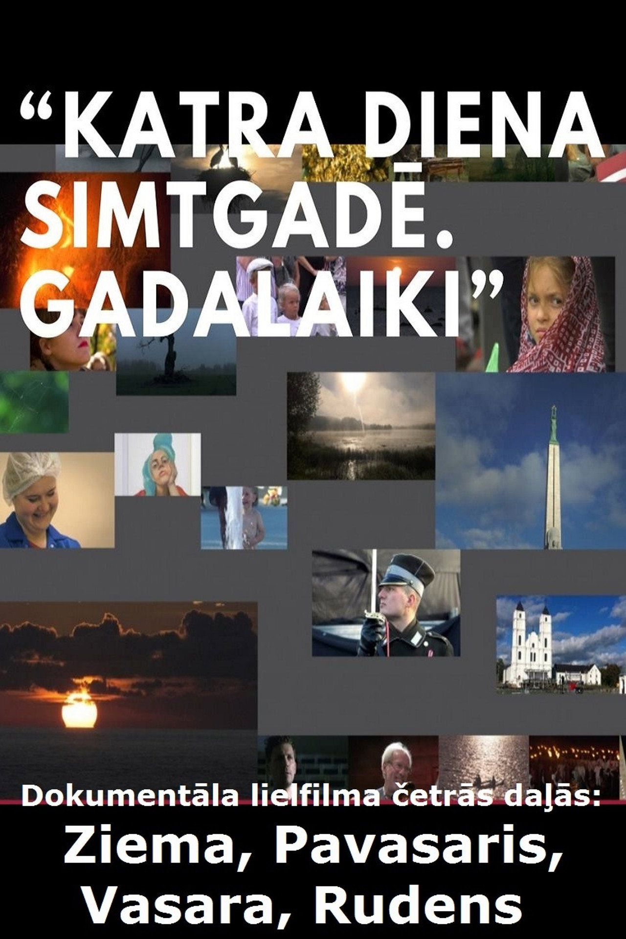 Katra diena simtgadē. Gadalaiki. filmaffisch