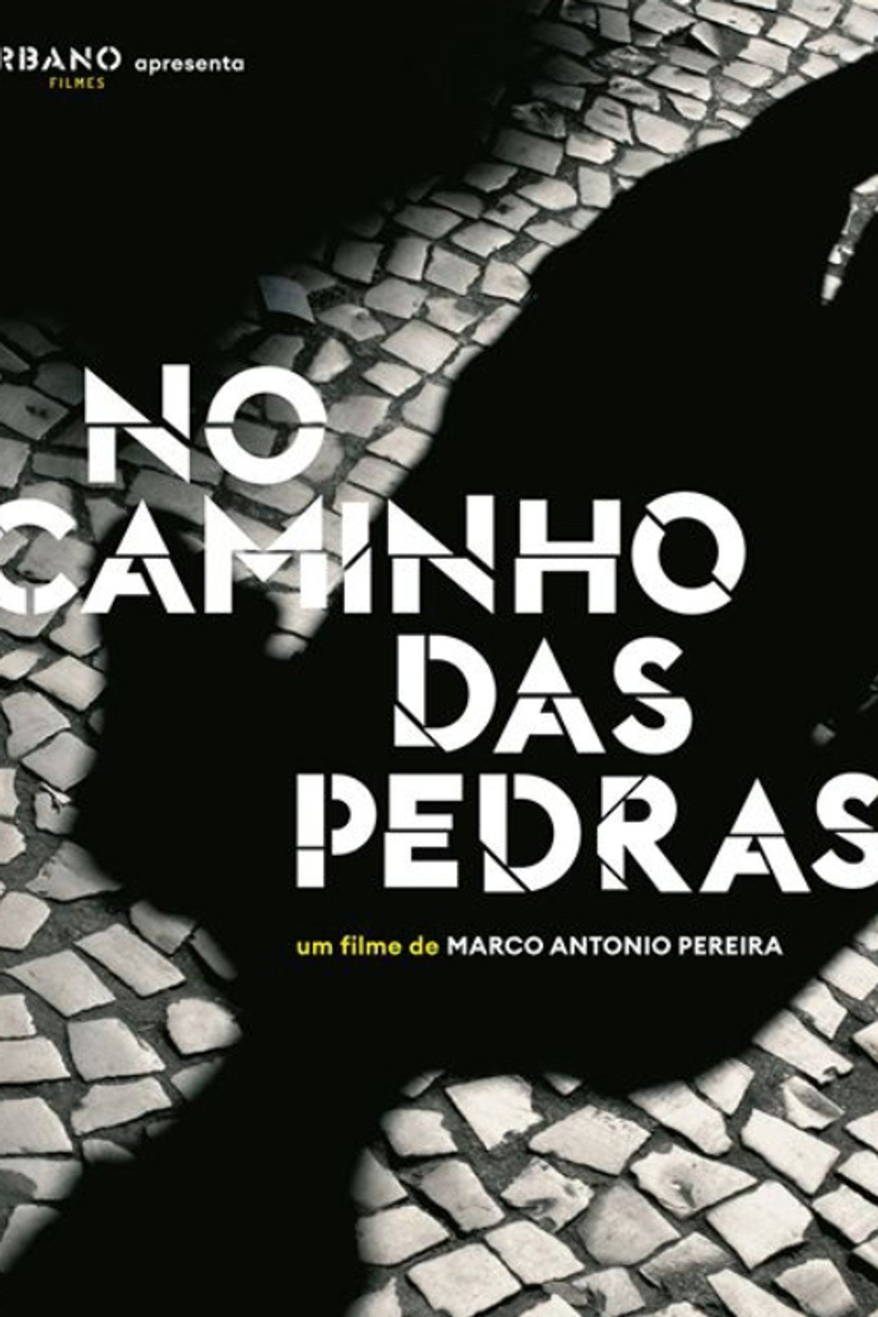 No Caminho das Pedras filmaffisch