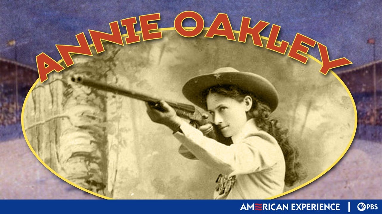 American Experience - Season 18 Episode 12 : Annie Oakley