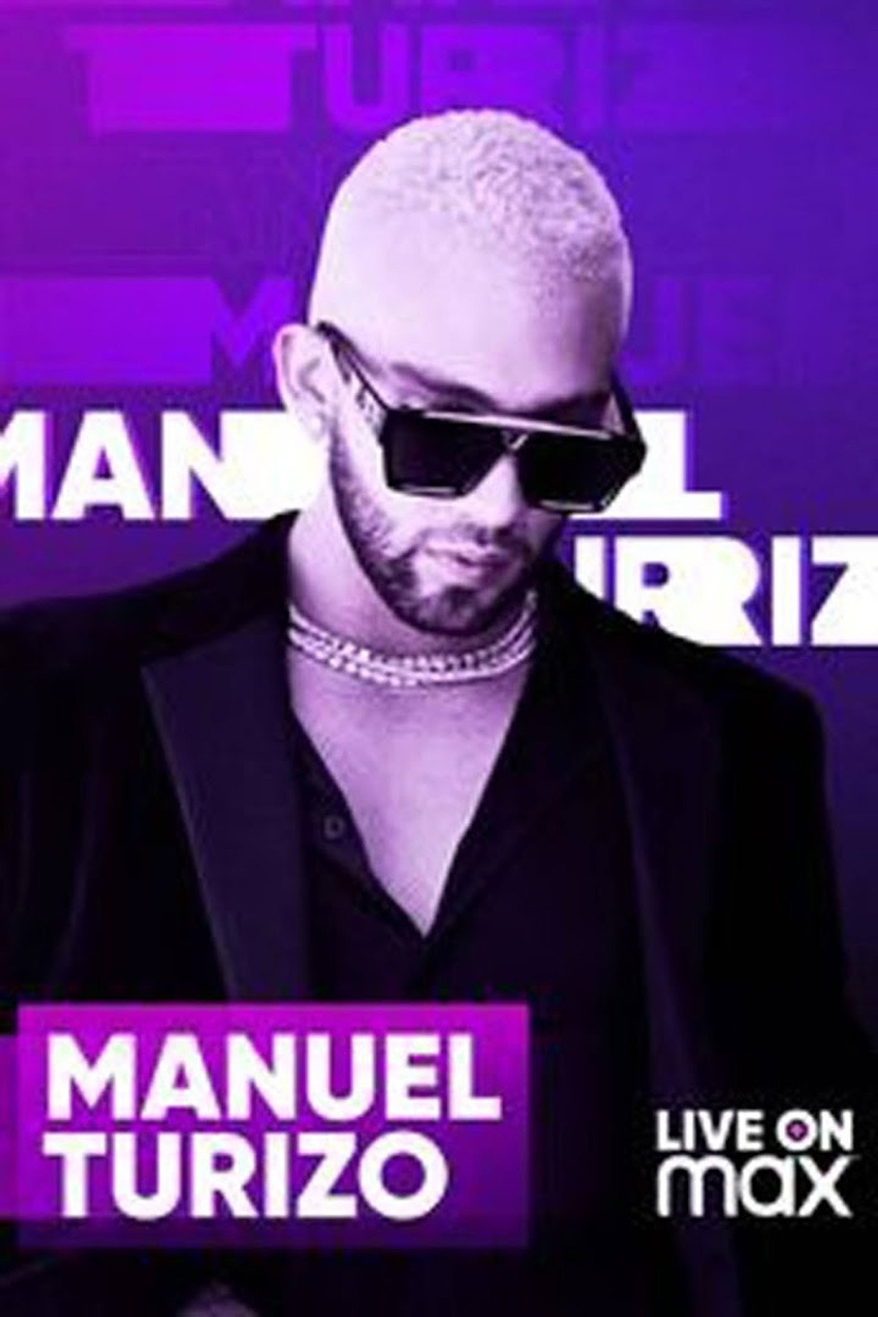 Manuel Turizo Live on Max filmaffisch