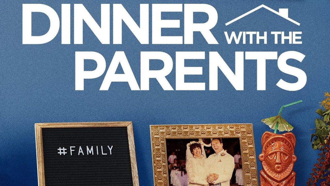 Dinner with the Parents - Season 1