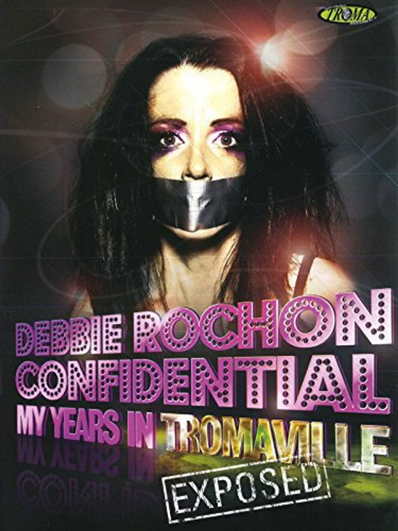 Debbie Rochon Confidential: My Years in Tromaville Exposed! Backdrop