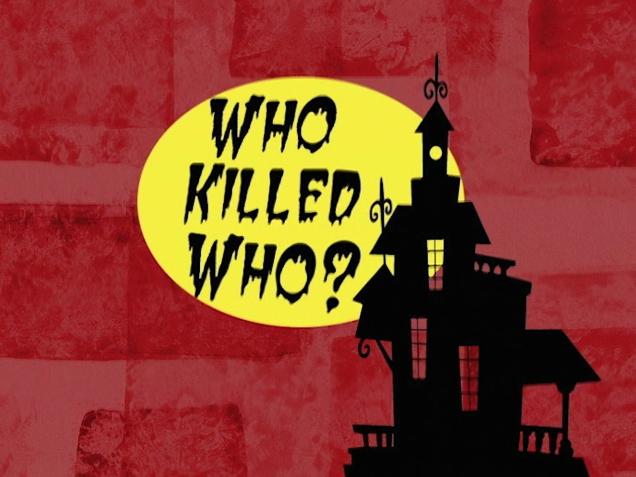 The Grim Adventures of Billy and Mandy - Season 2 Episode 10 : Who Killed Who?