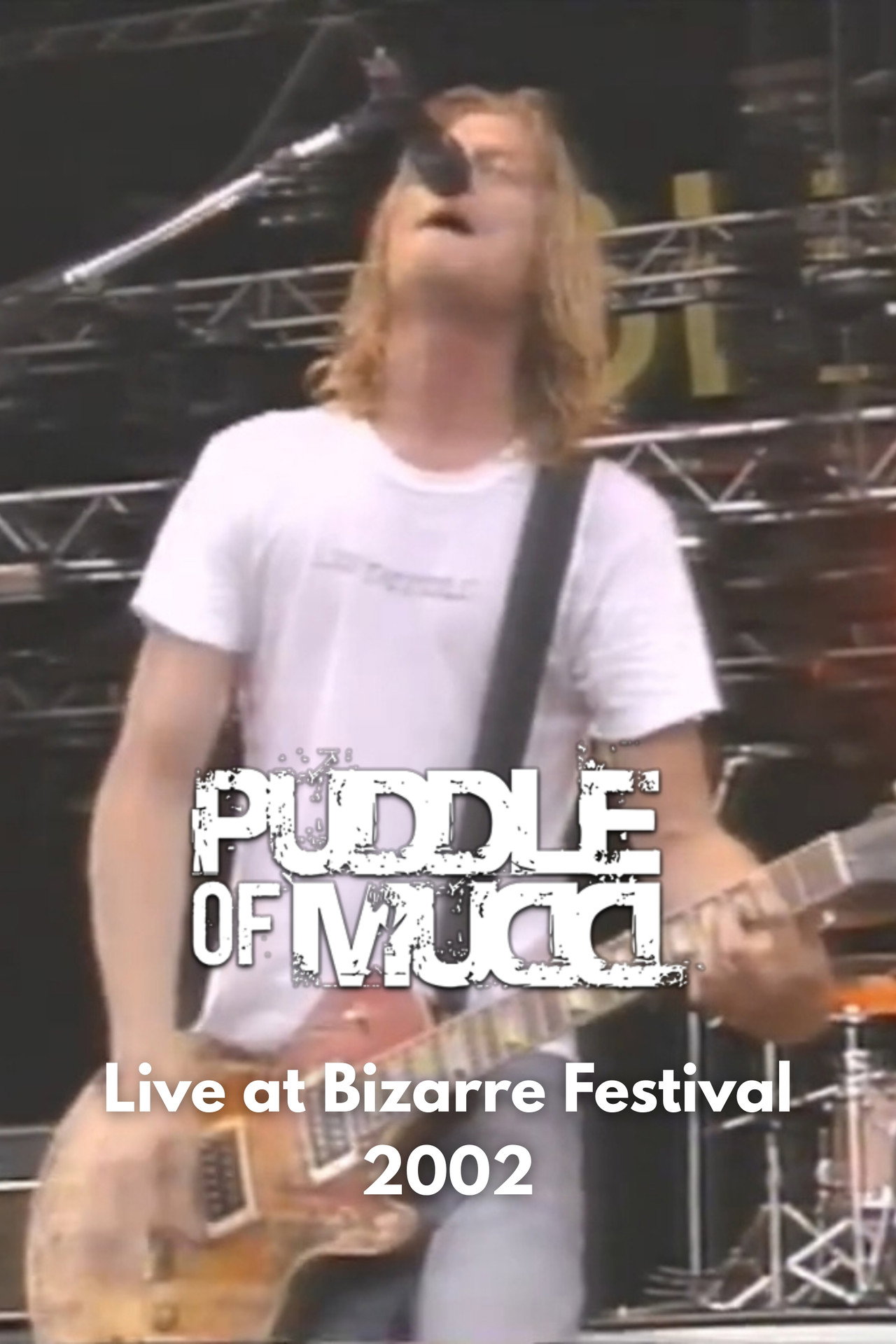 Puddle of Mudd - Live at Bizarre Festival filmaffisch