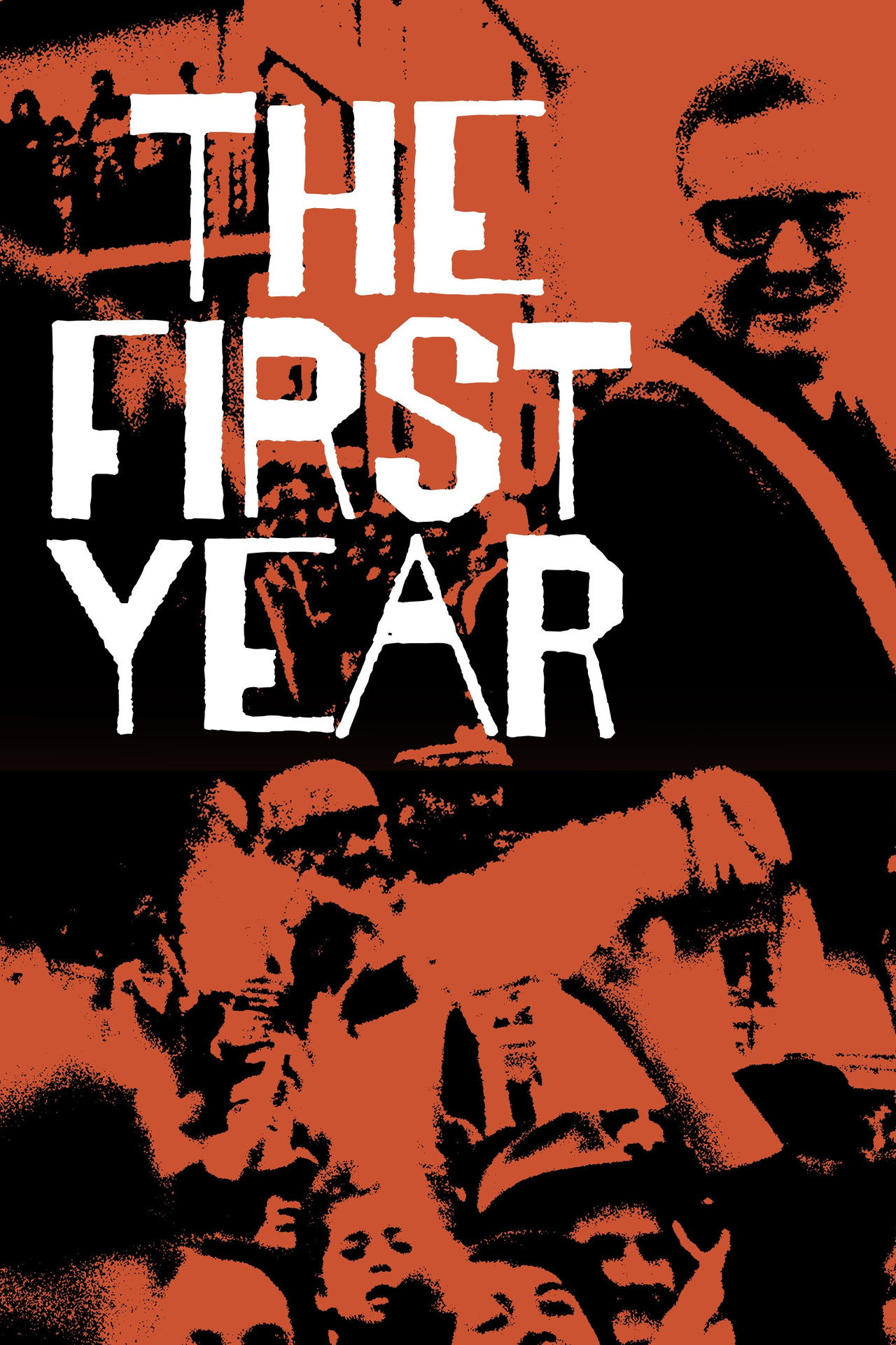 The First Year