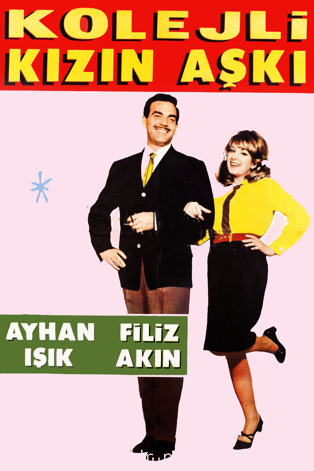 Kolejli Kızın Aşkı filmaffisch
