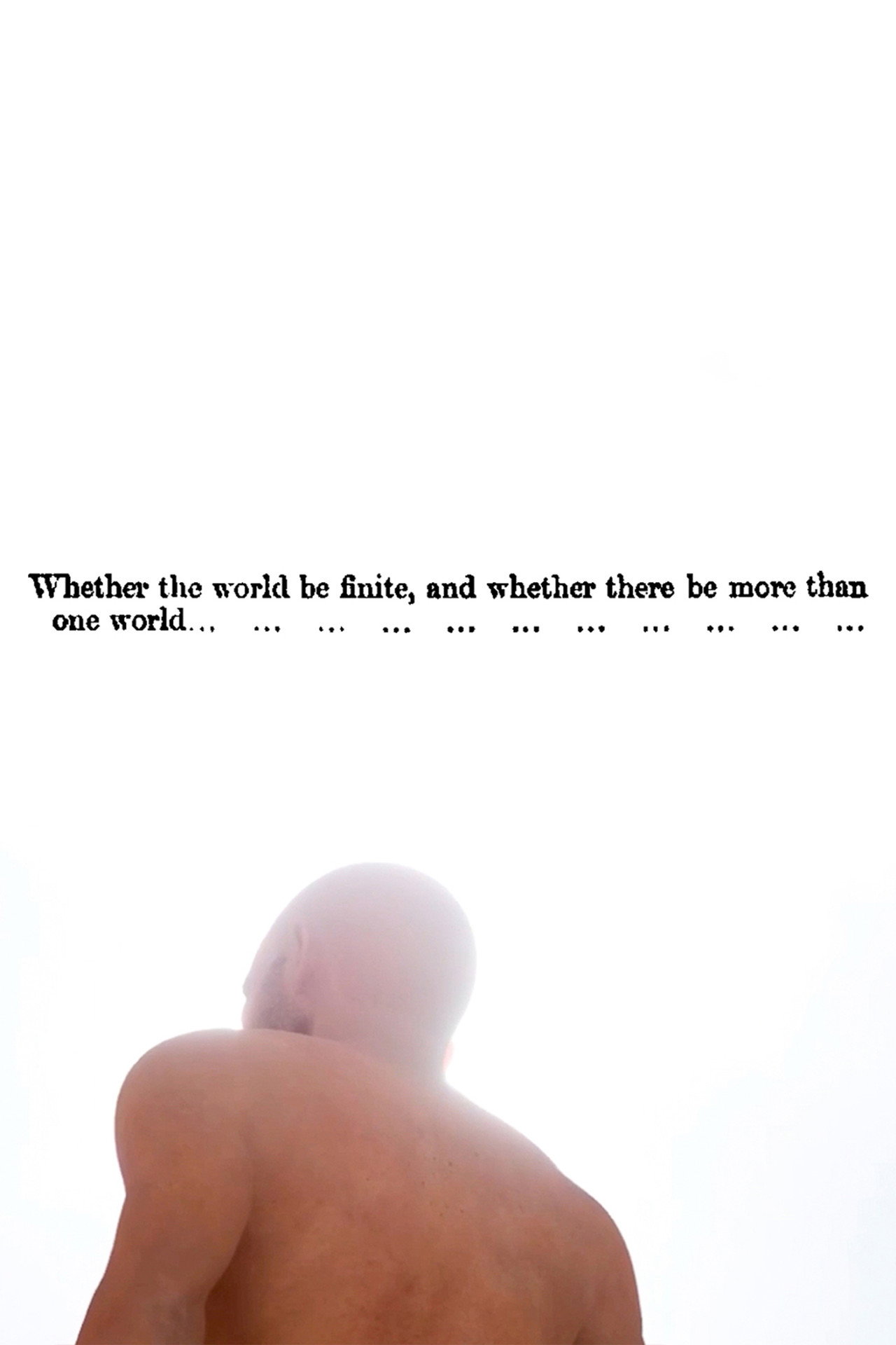 Whether the world be finite, and whether there be more than one world... Backdrop