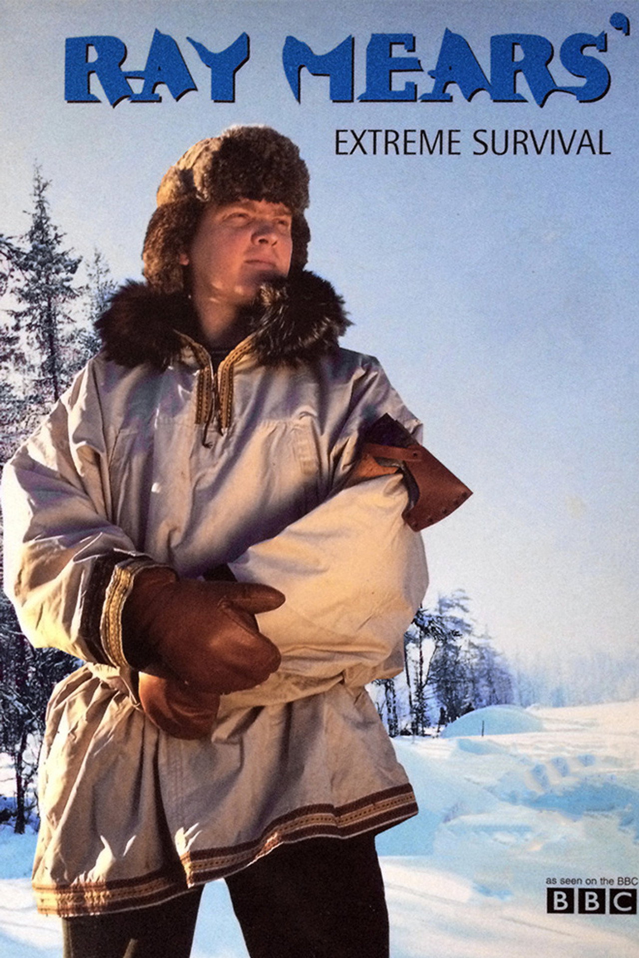 Ray Mears' Extreme Survival affisch