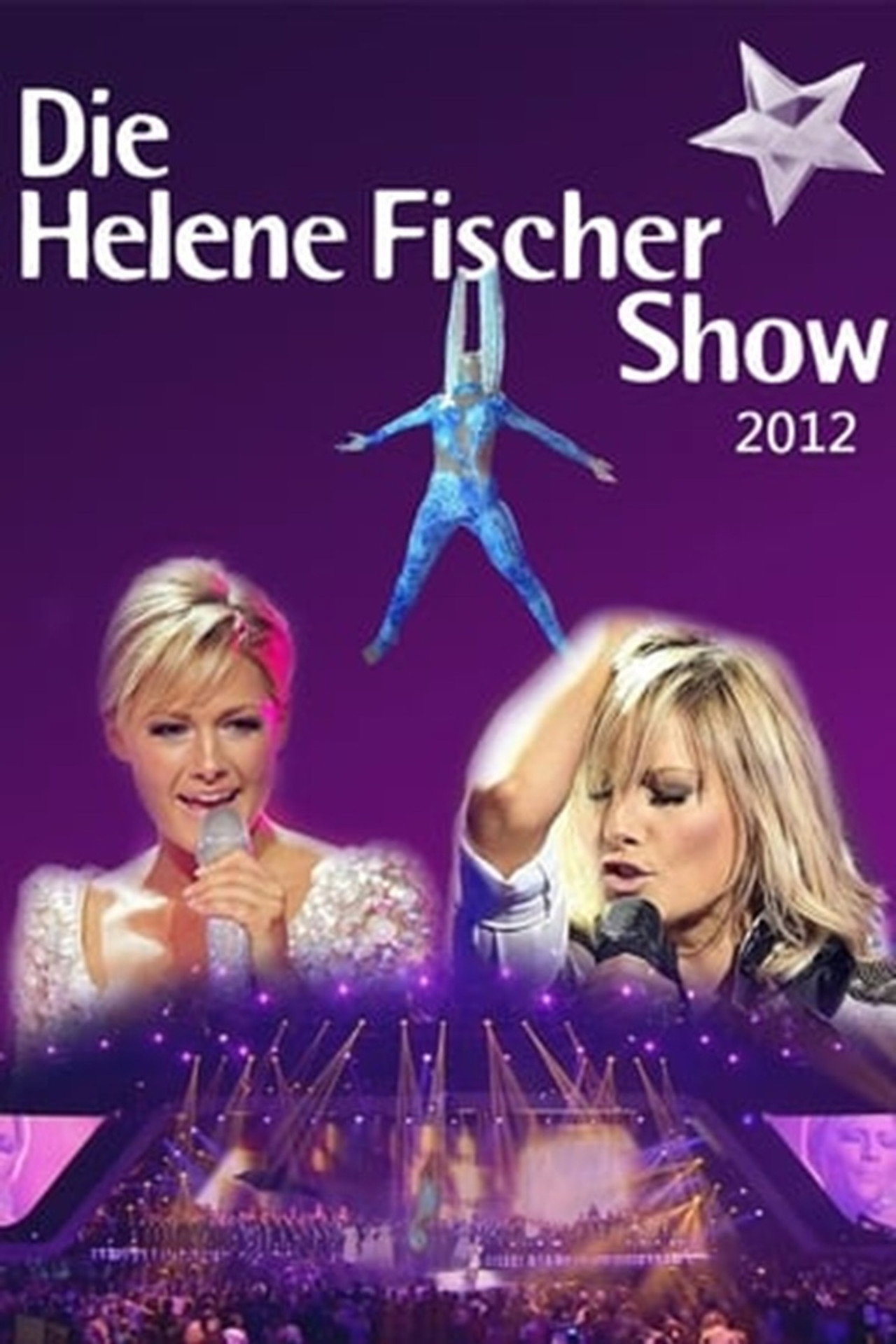 Die Helene Fischer Show 2012 filmaffisch
