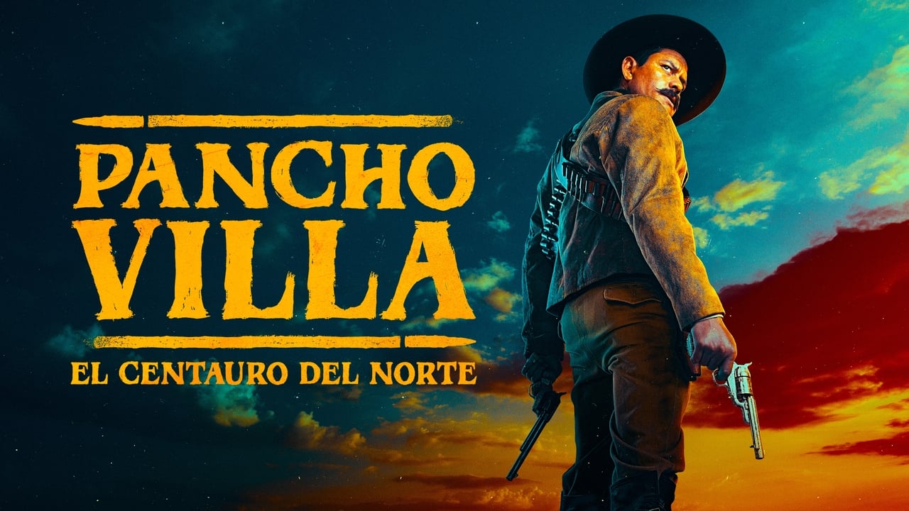 Pancho Villa: El centauro del norte background
