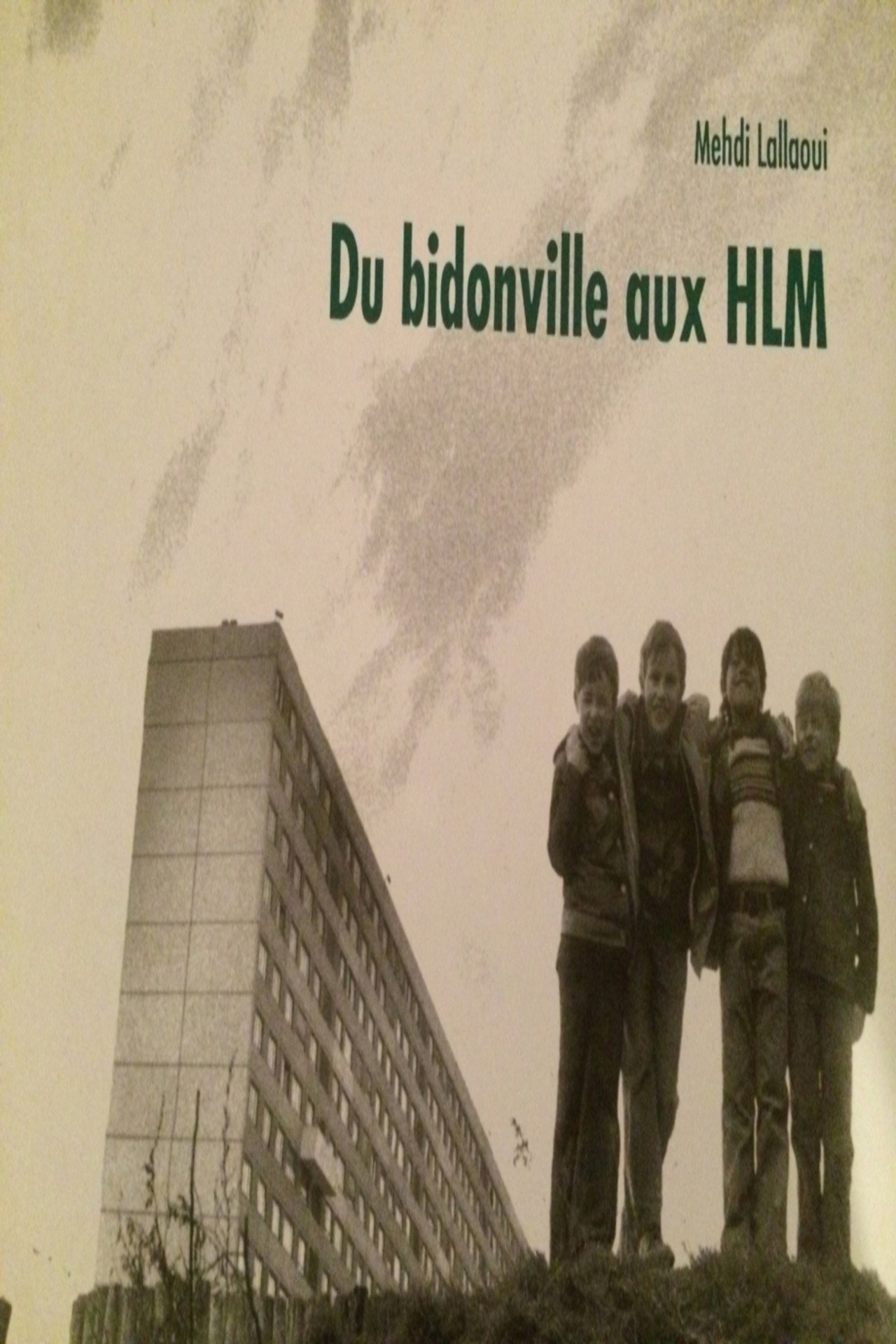 Du bidonville aux HLM poster