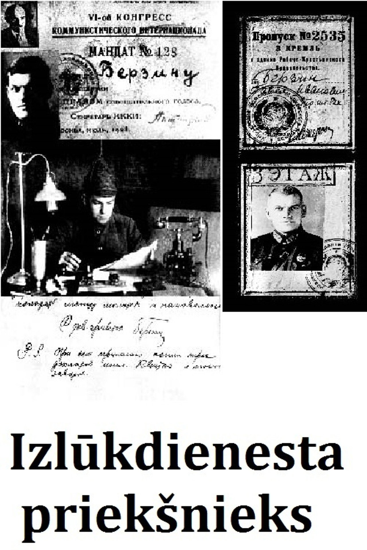 Izlūkdienesta priekšnieks. Atmiņas. Dokumenti filmaffisch