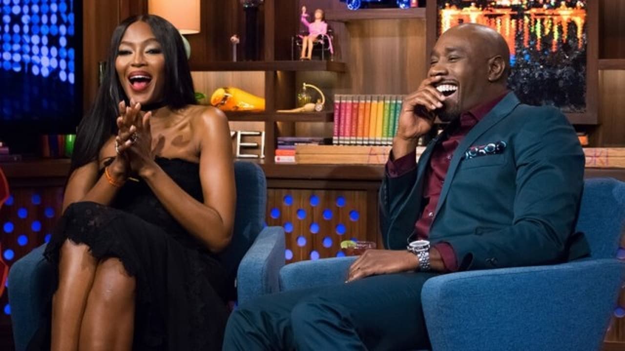 Watch What Happens Live with Andy Cohen - Season 13 Episode 140 : Naomi Campbell & Morris Chestnut