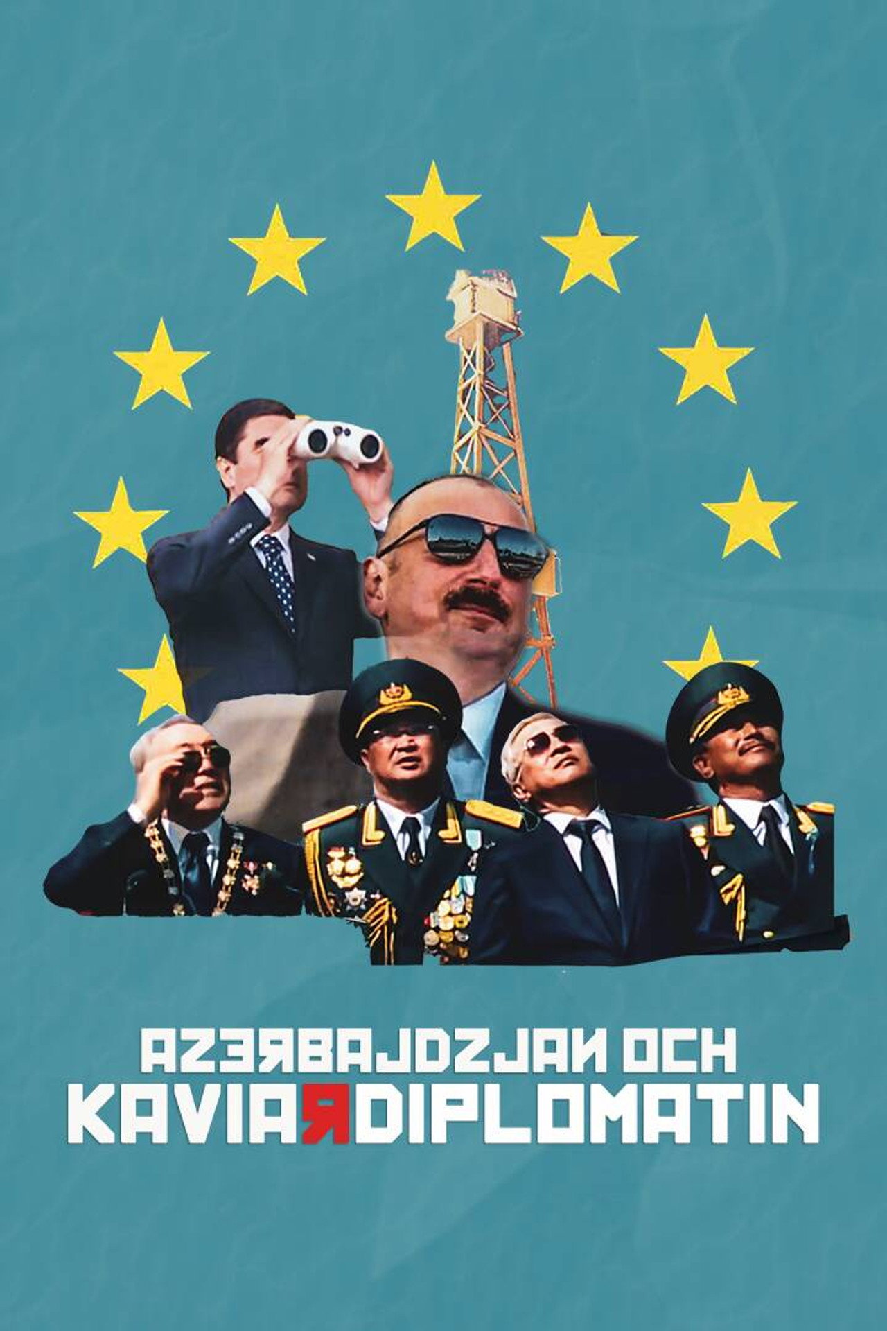 Azerbajdzjan och kaviardiplomatin filmaffisch