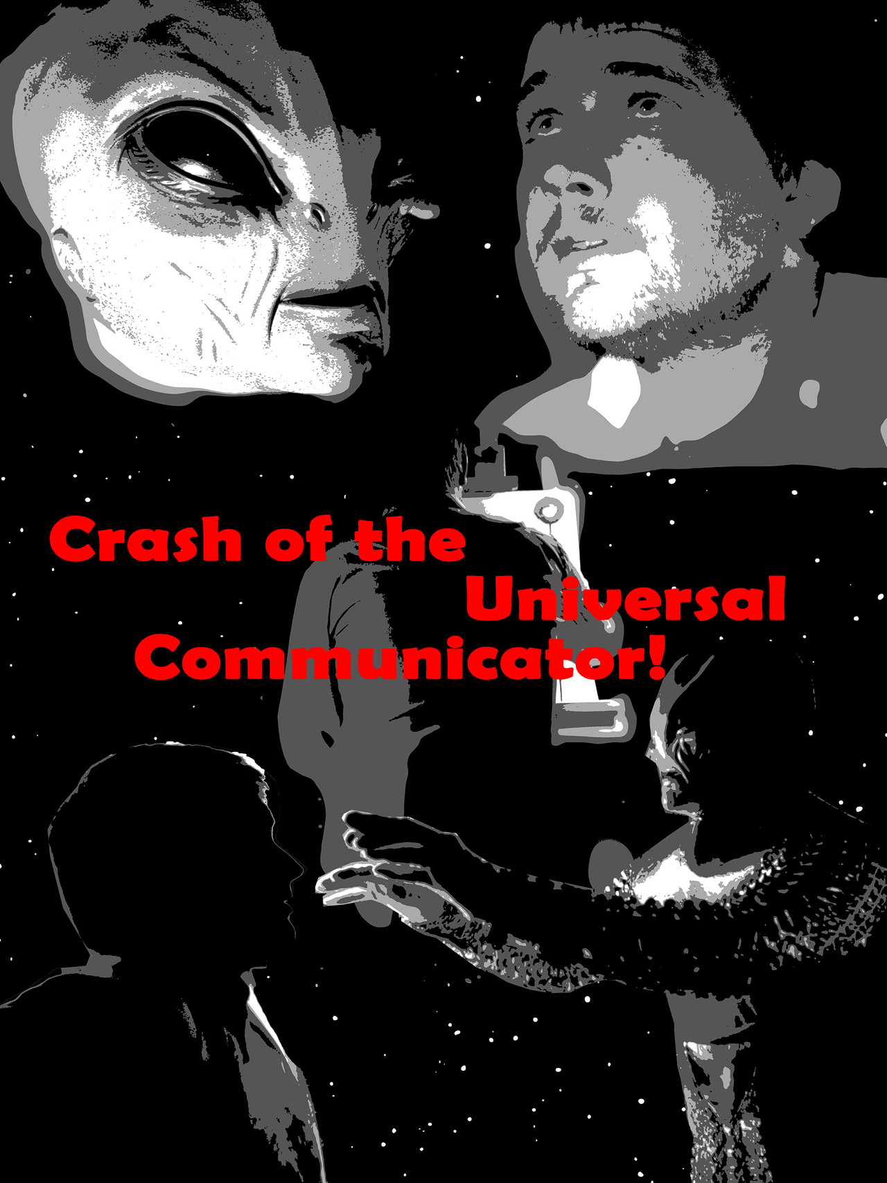 Crash of the Universal Communicator! filmaffisch