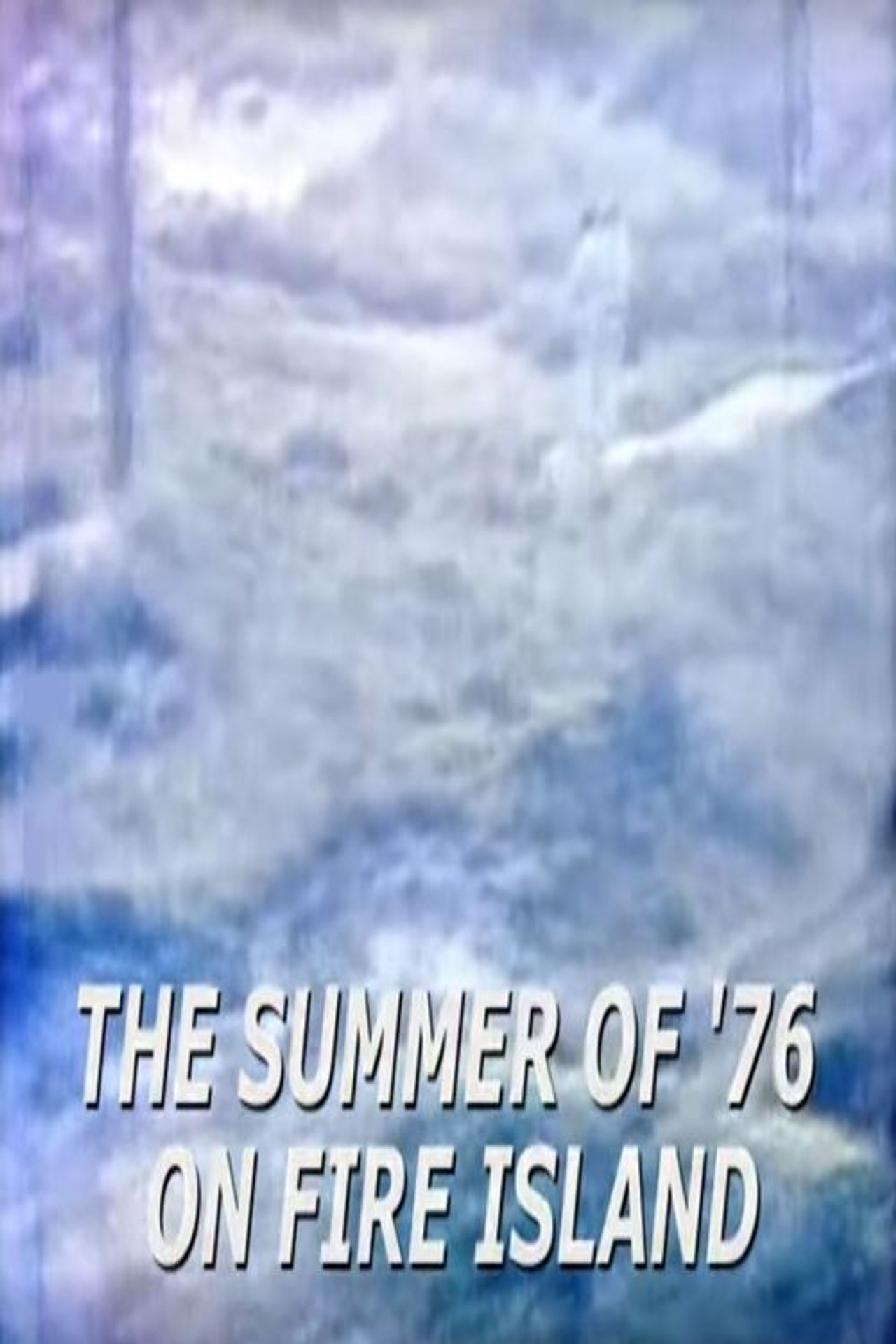 The Summer of '76 on Fire Island filmaffisch
