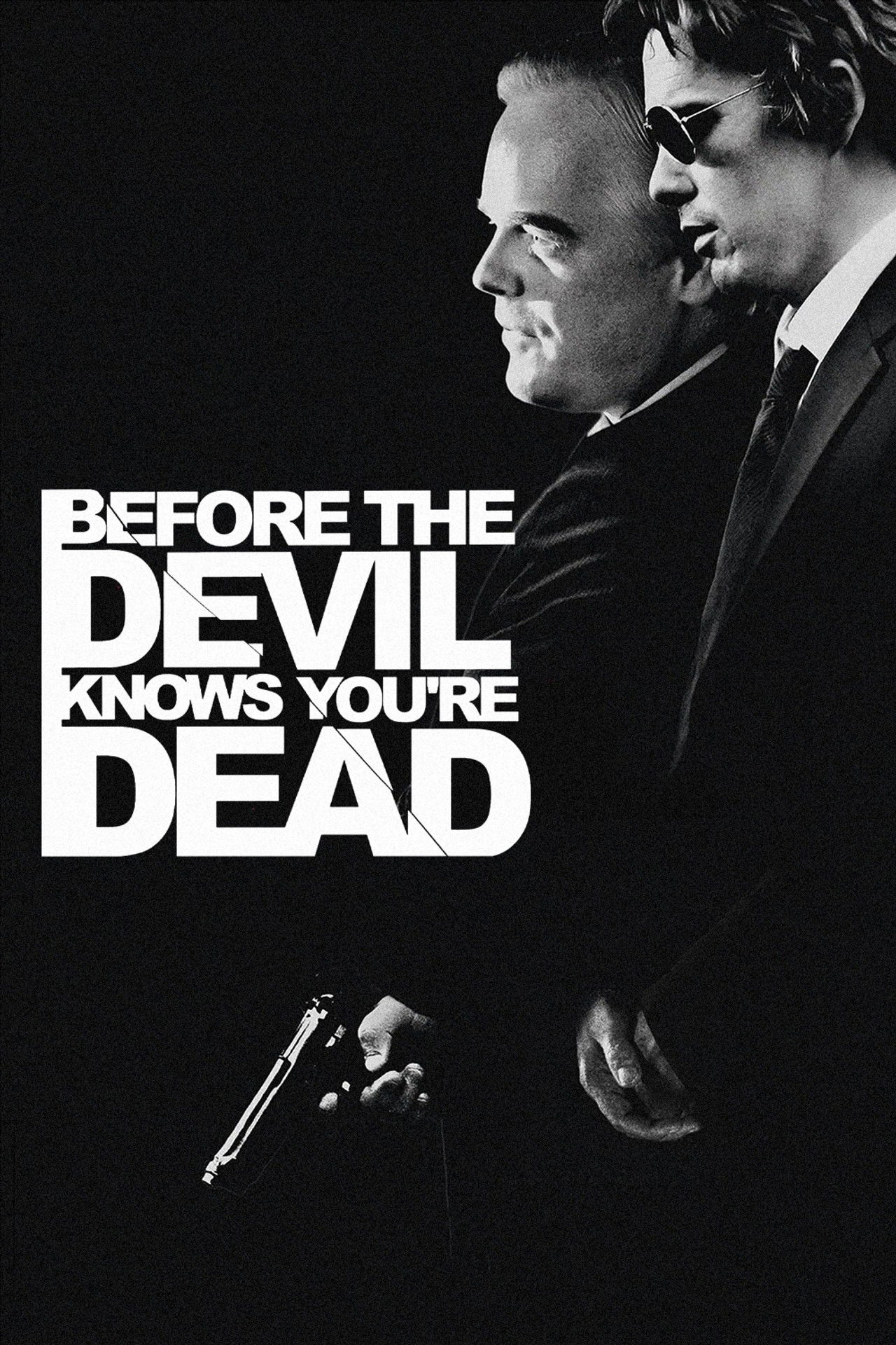 Before the Devil Knows You're Dead