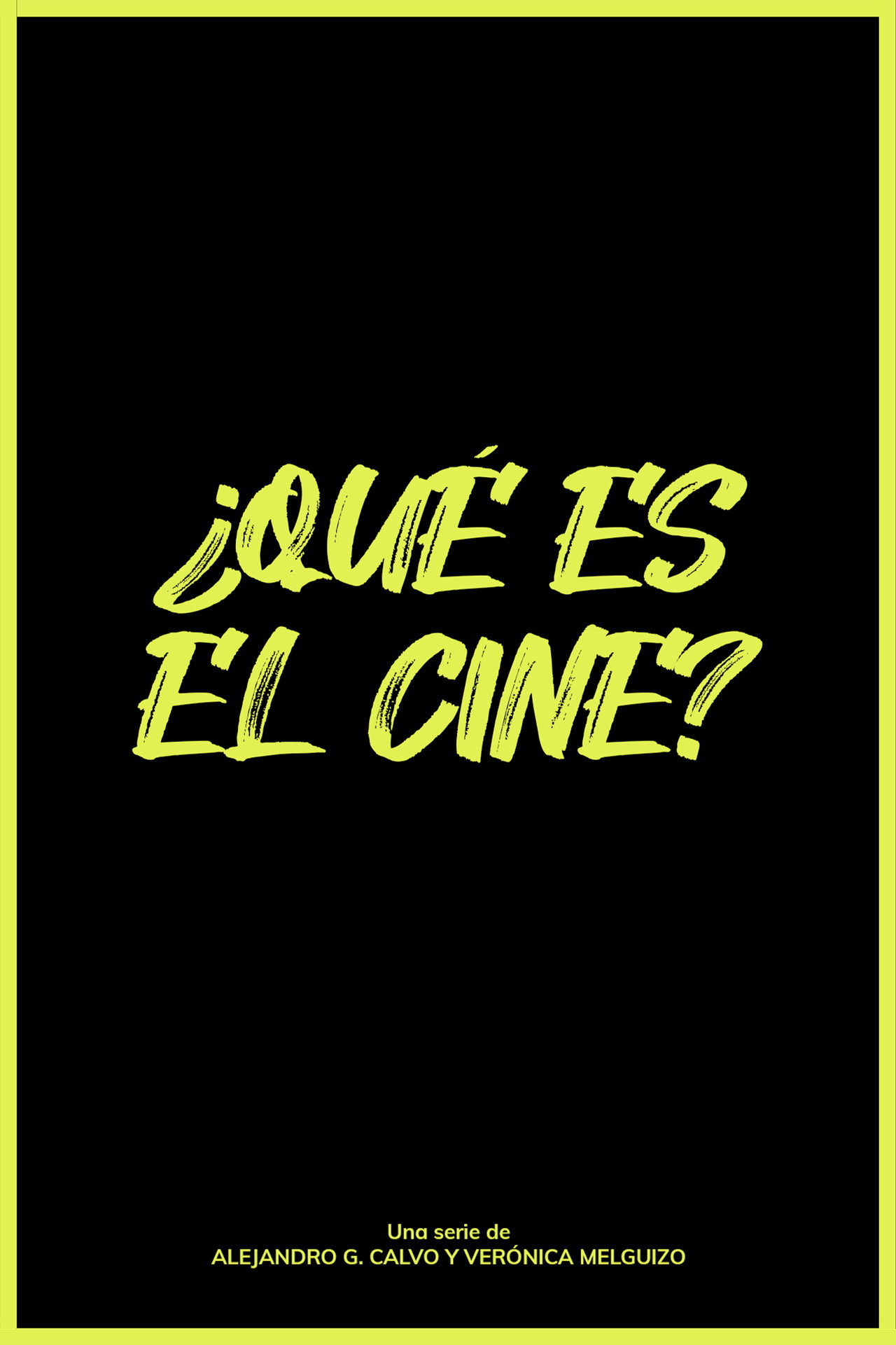¿Qué es el cine? poster