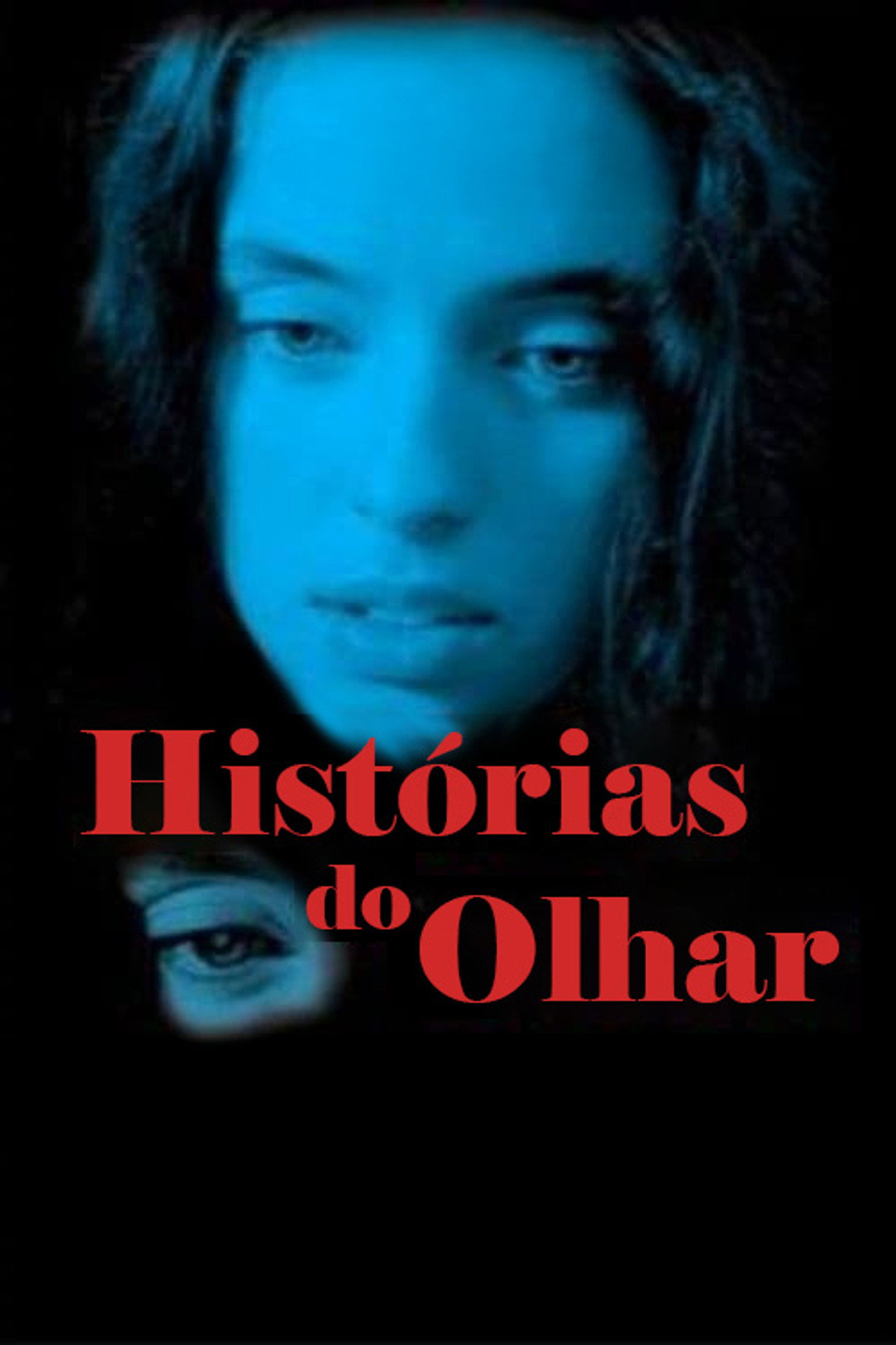 Histórias do Olhar filmaffisch