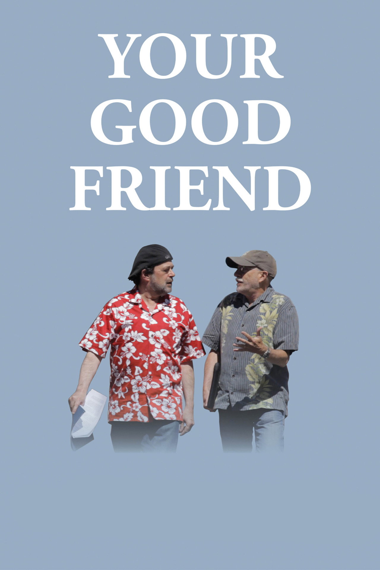 Your Good Friend Backdrop
