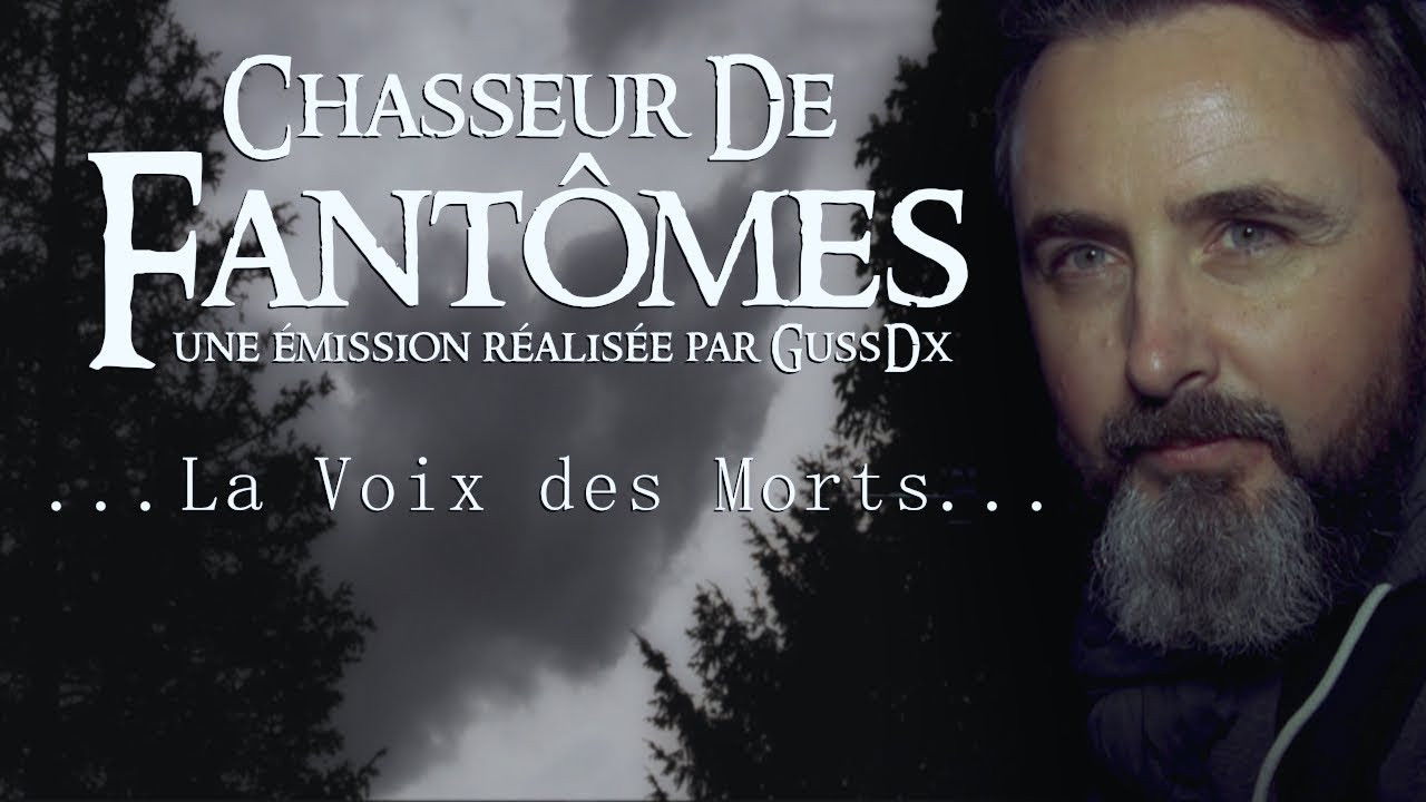 Chasseur de Fantômes — La voix des morts