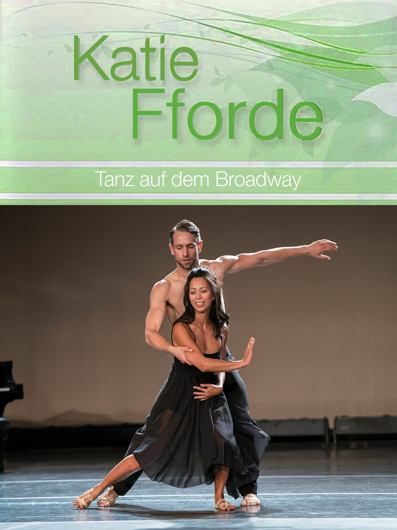 Katie Fforde: Dance on Broadway