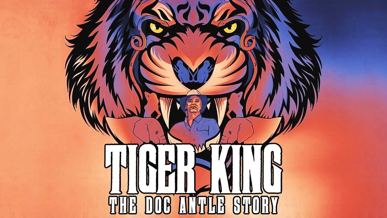 Tiger King: The Doc Antle Story still