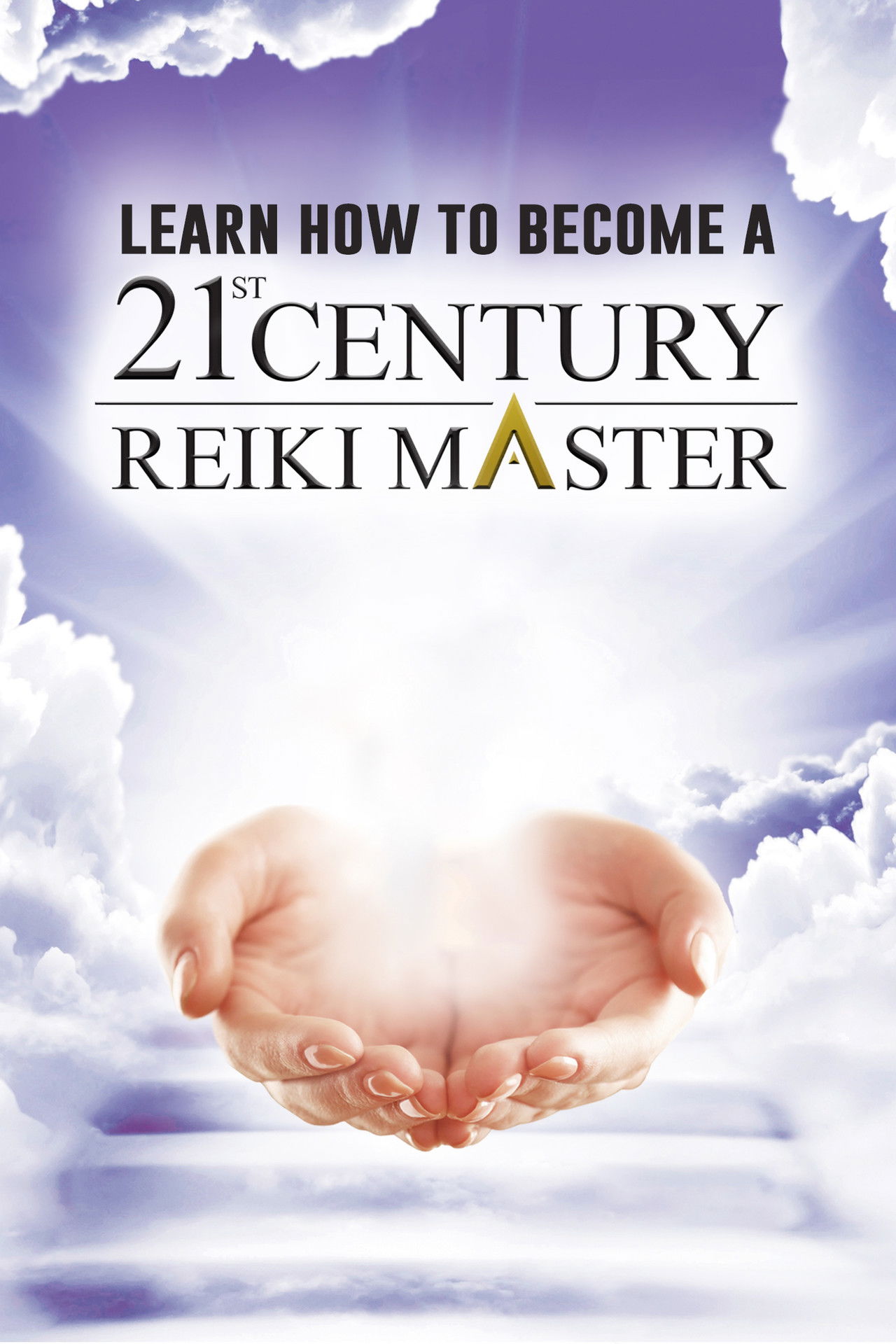 Learn How to Become a 21st Century Reiki Master Backdrop