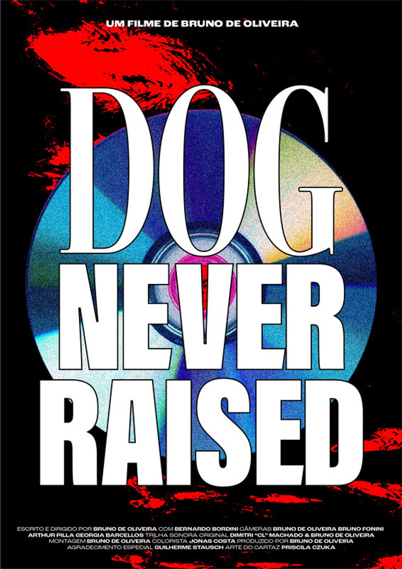 Dog Never Raised: Cachorro Inédito filmaffisch