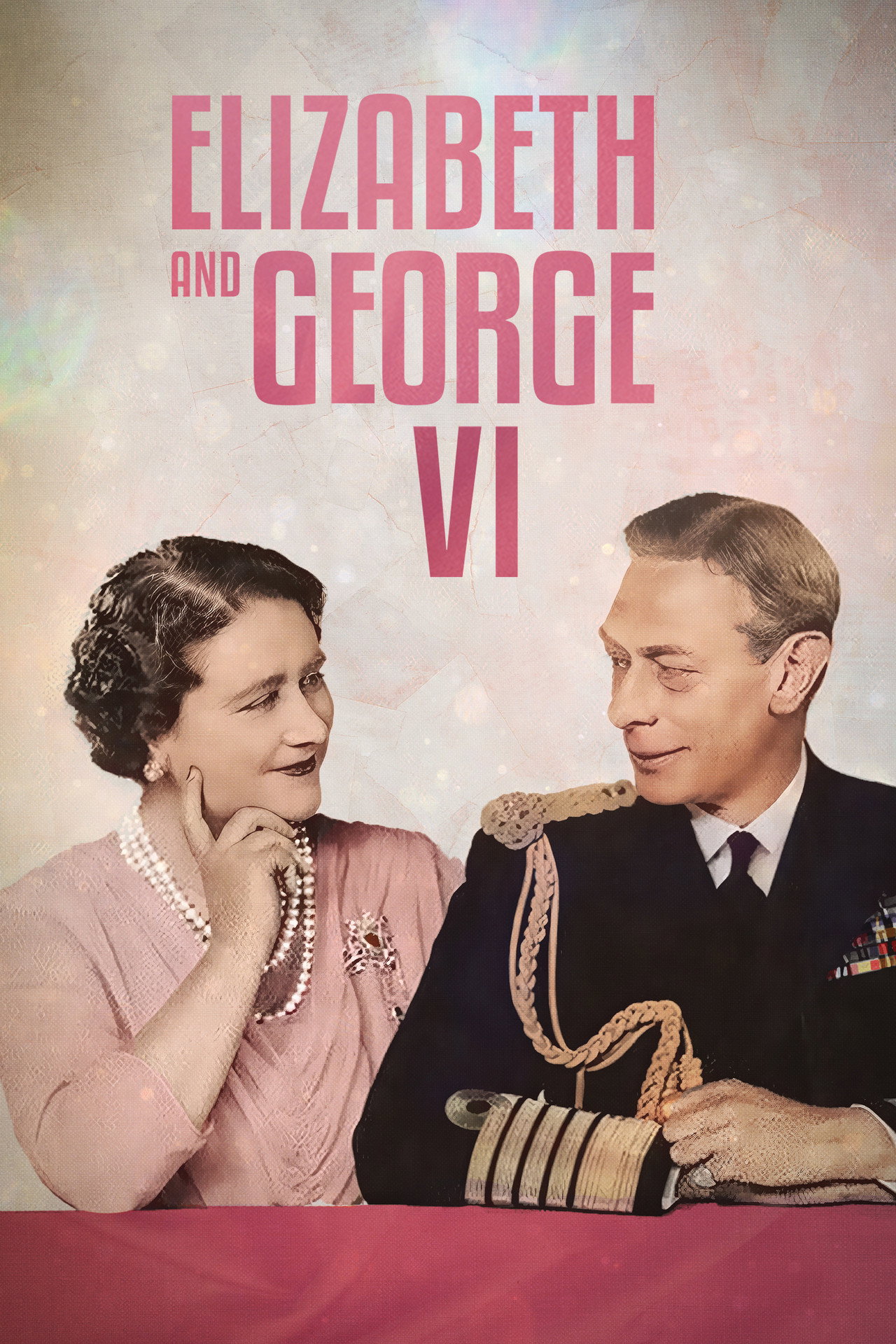 Elizabeth & George VI filmaffisch