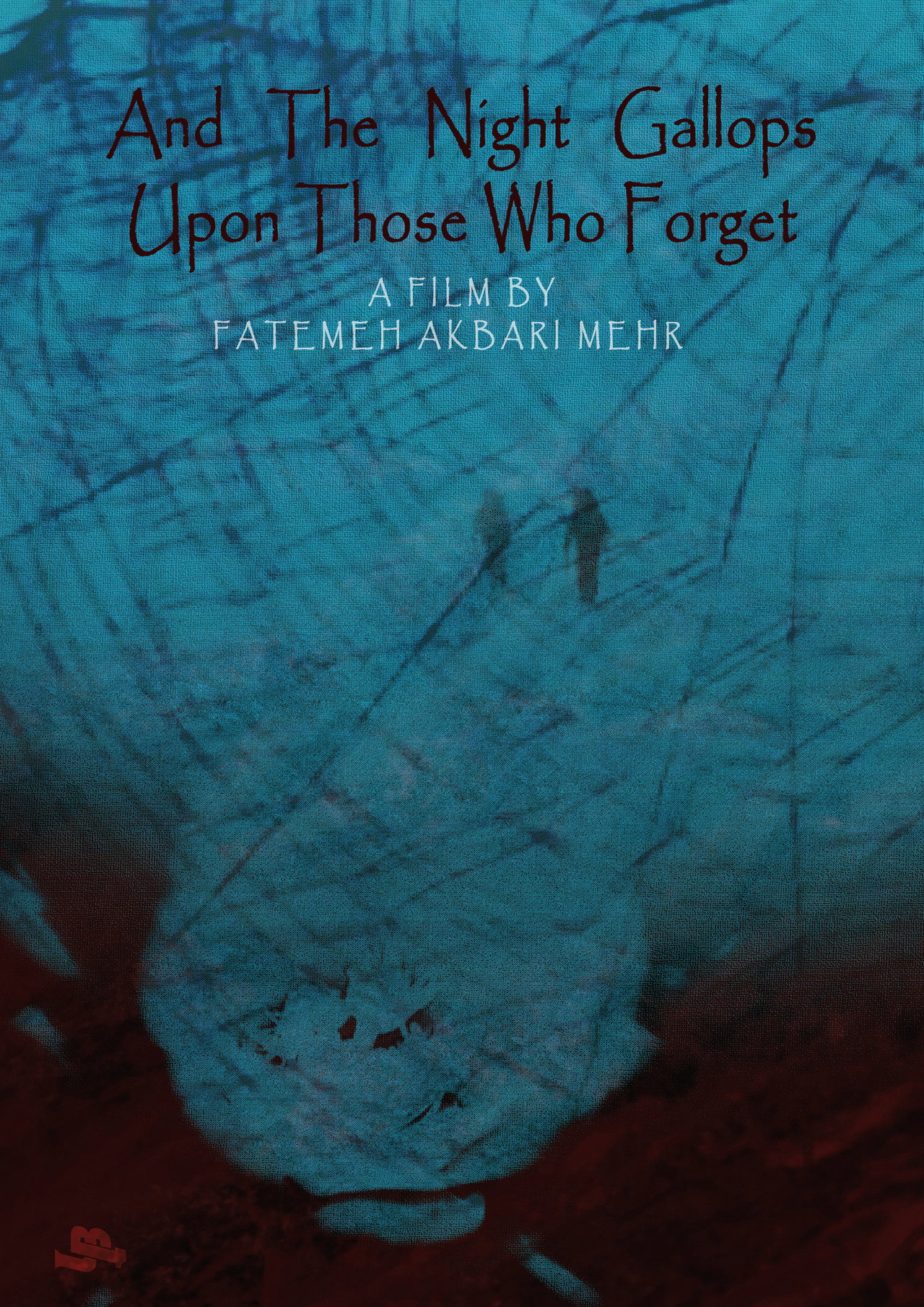 And The Night Gallops Upon Those Who Forget