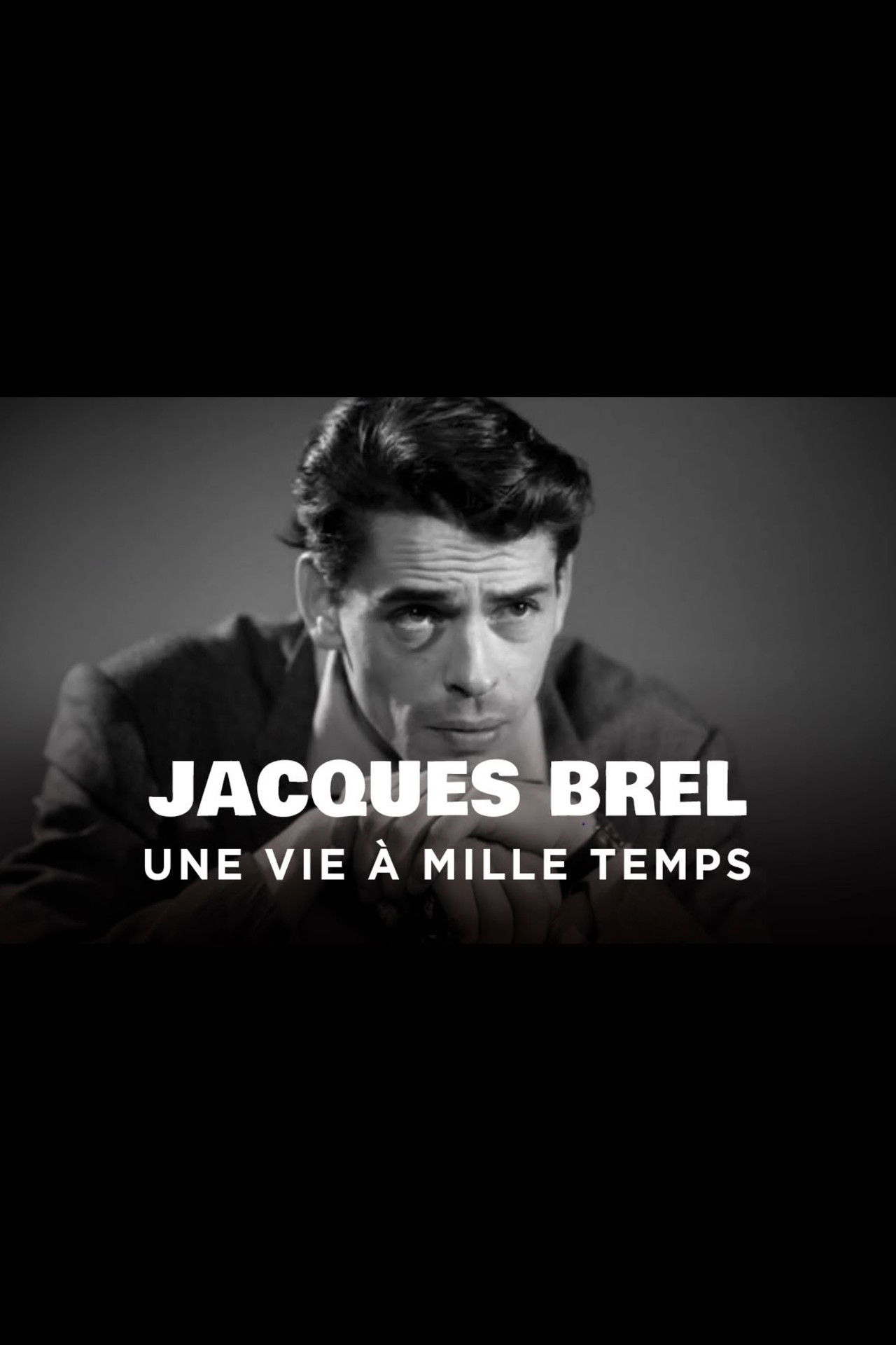 Jacques Brel, une vie à mille temps Backdrop