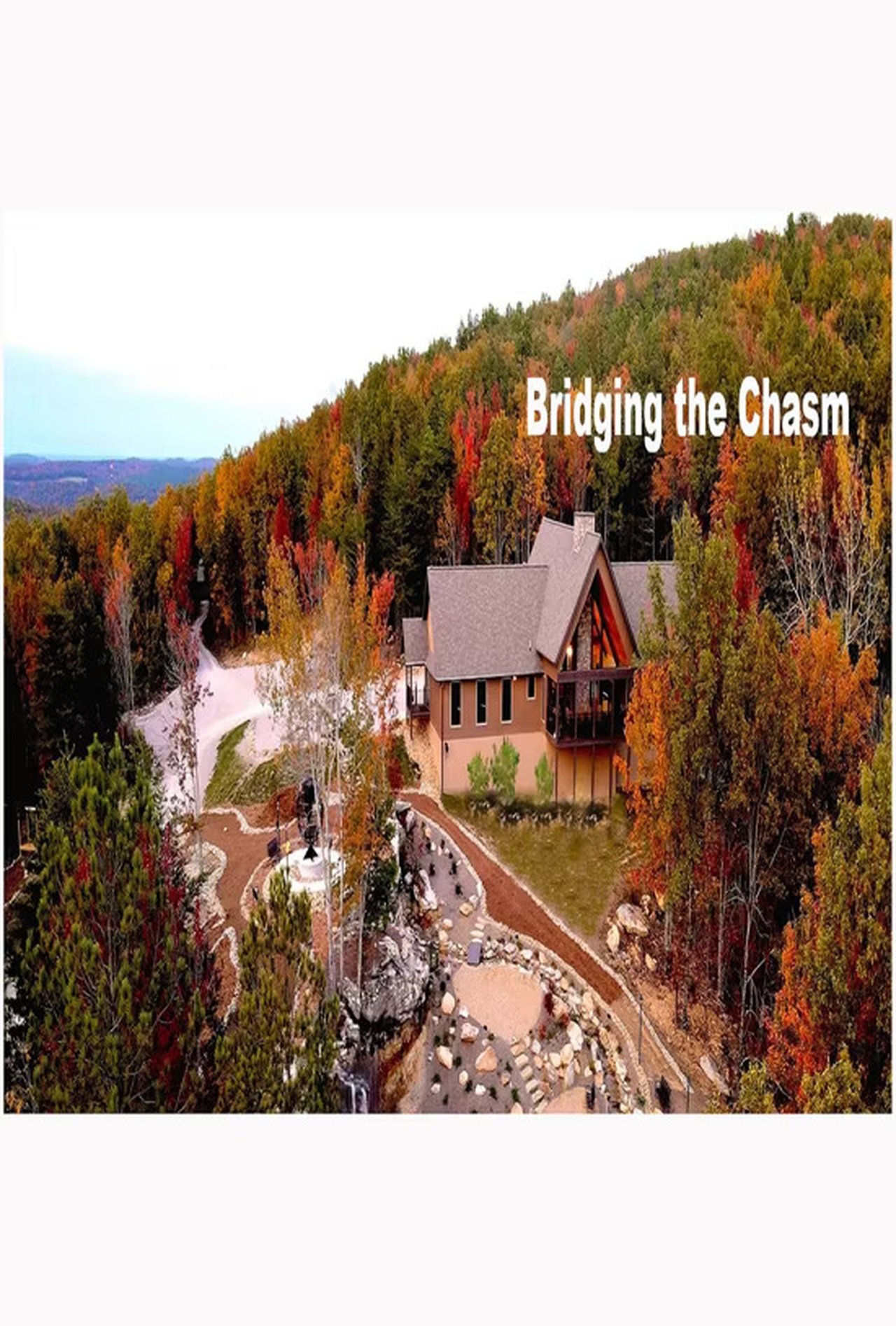Bridging the Chasm Bridging the Chasm